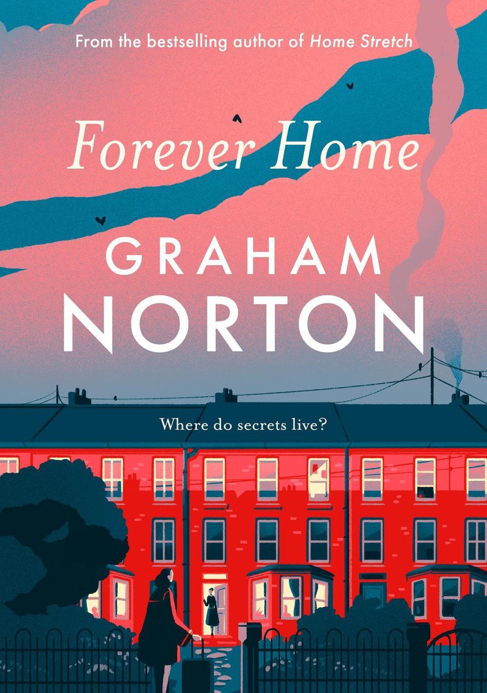 Forever Home by Graham Norton - ISBN: 9781529391398