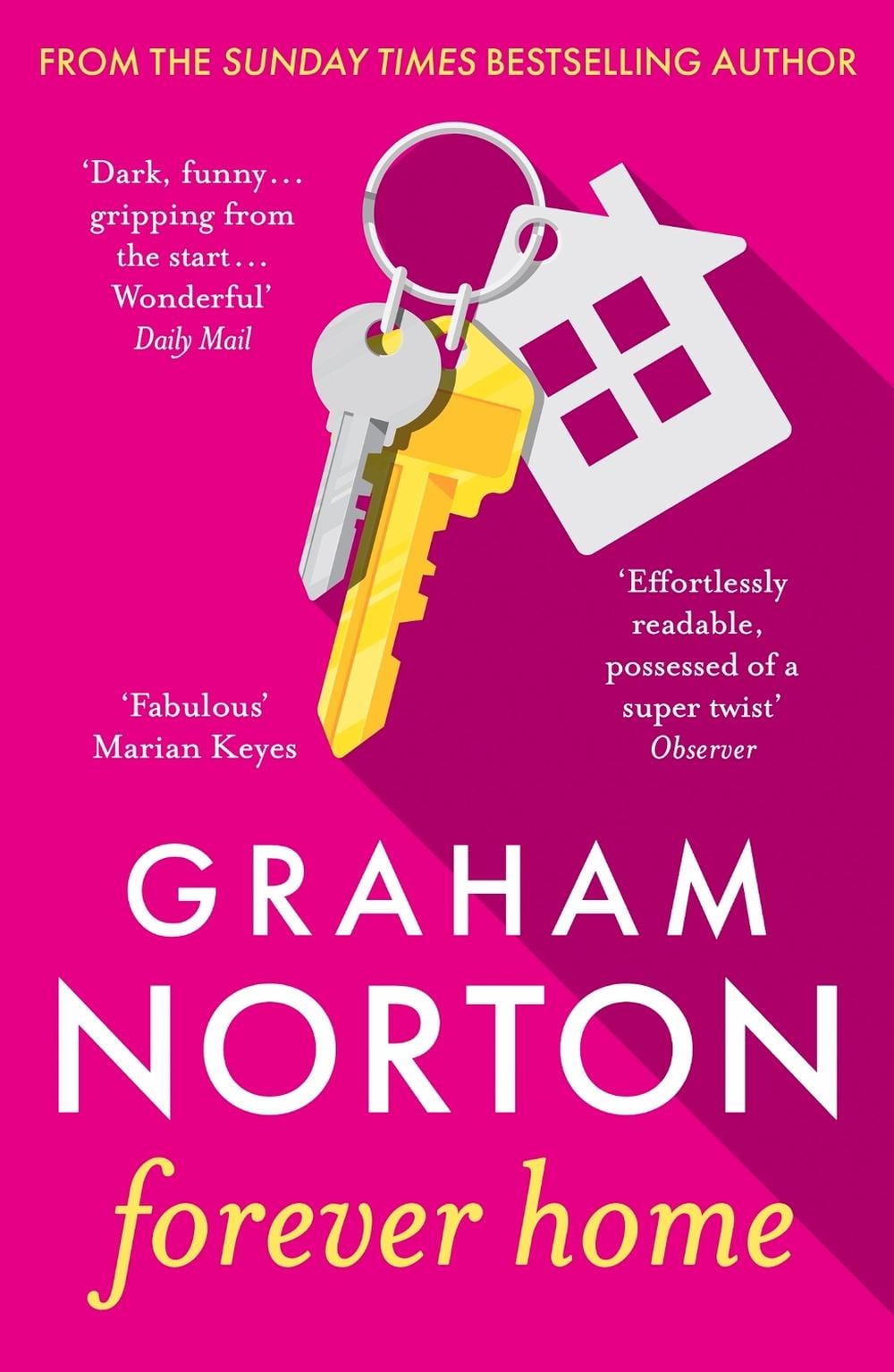 Forever Home by Graham Norton - ISBN: 9781529391435