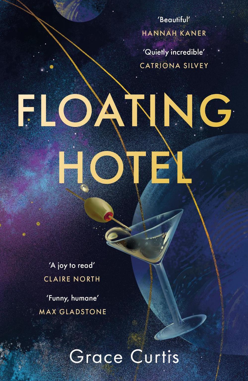 Floating Hotel by Grace Curtis - ISBN: 9781529391688
