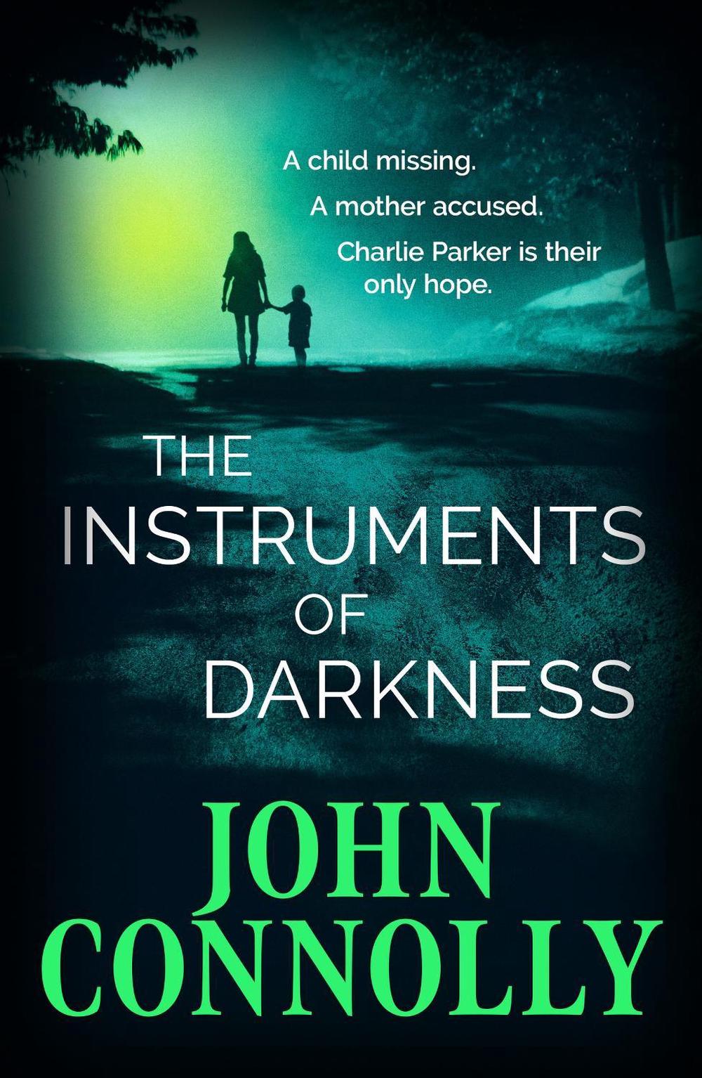 The Instruments of Darkness by John Connolly - ISBN: 9781529391909