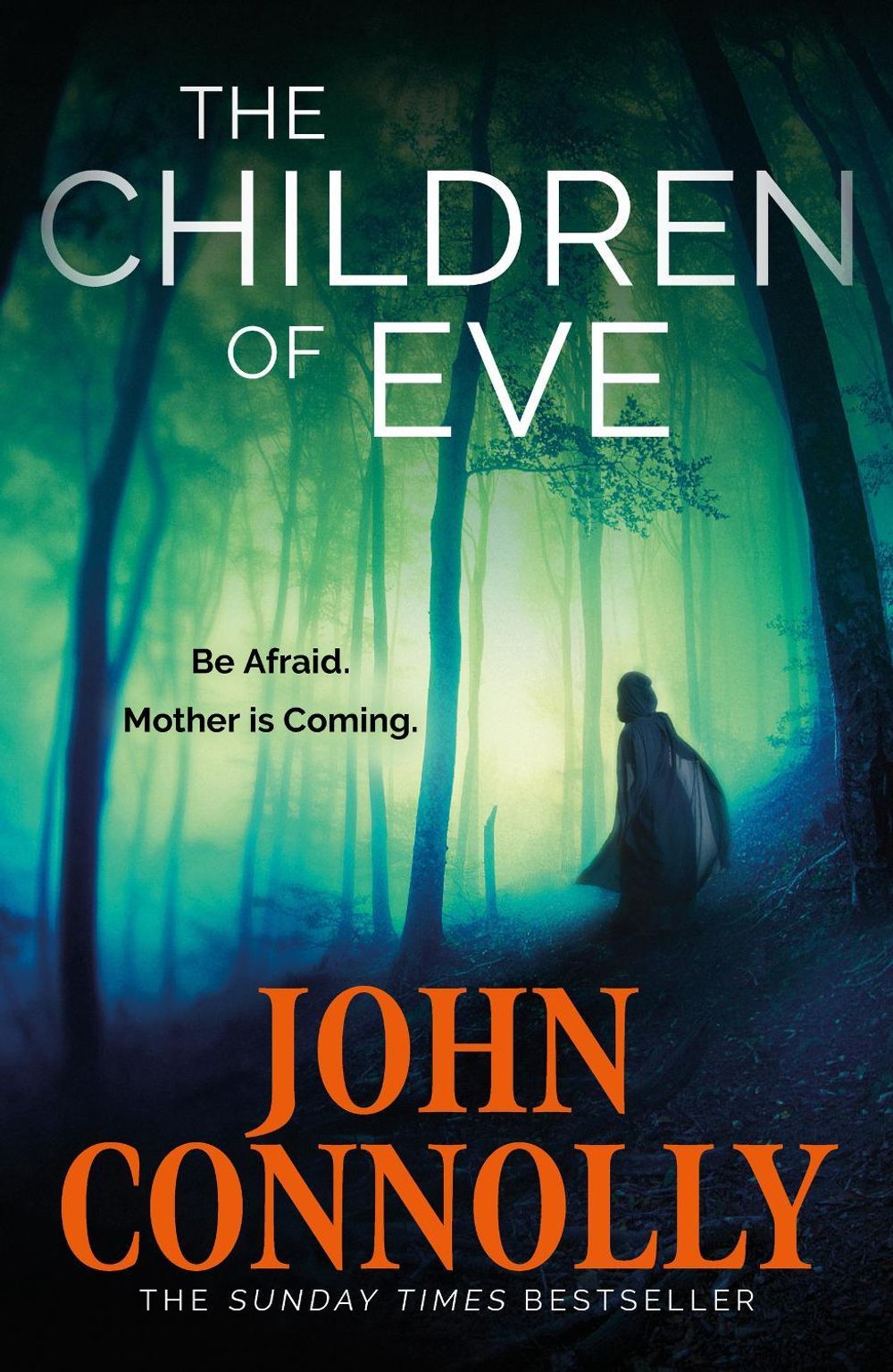 The Children of Eve by John Connolly - ISBN: 9781529391961