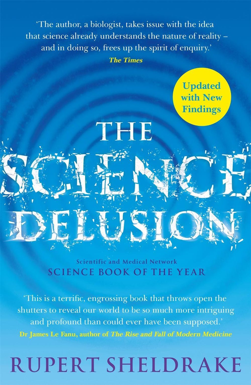 The Science Delusion by Rupert Sheldrake - ISBN: 9781529393224