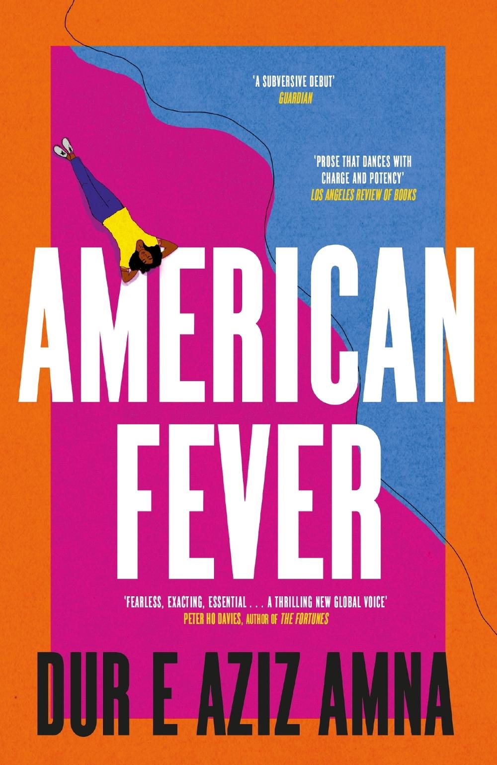American Fever by Dur E. Aziz Amna - ISBN: 9781529393392
