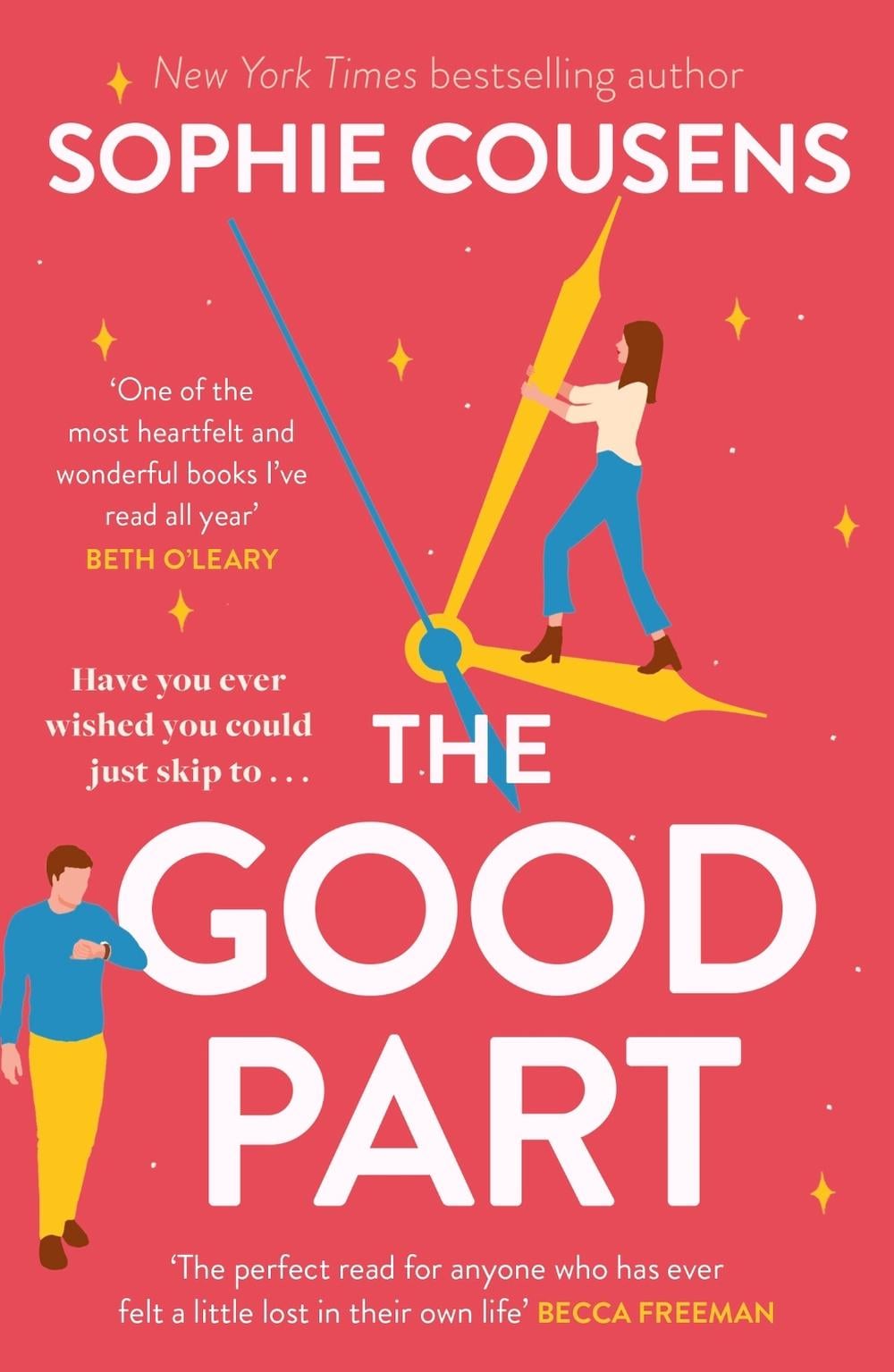 The Good Part by Sophie Cousens - ISBN: 9781529393866