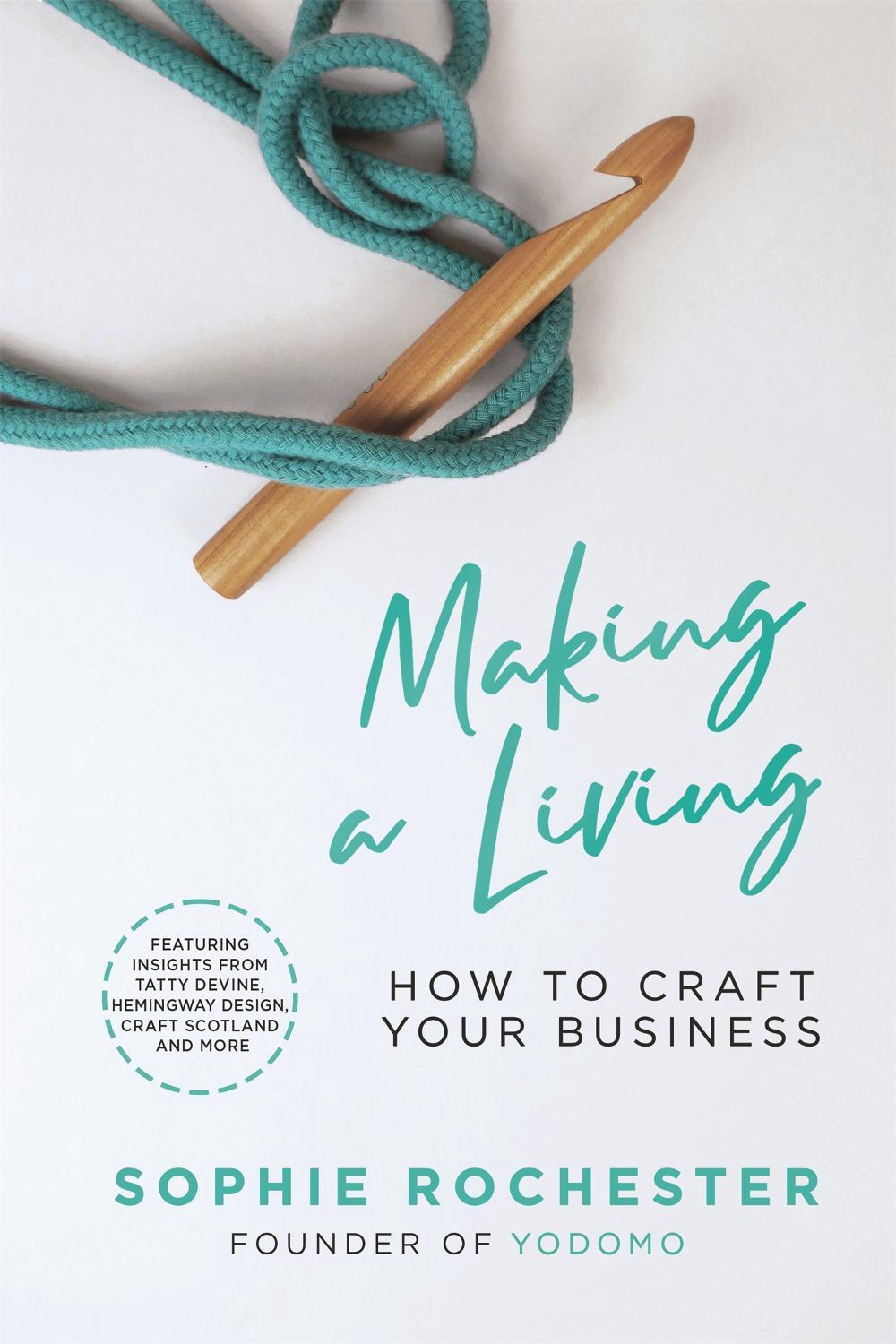 Making a Living *CREATIVE BOOK AWARDS 2024 HIGHLY COMMENDED*, 9781529393934