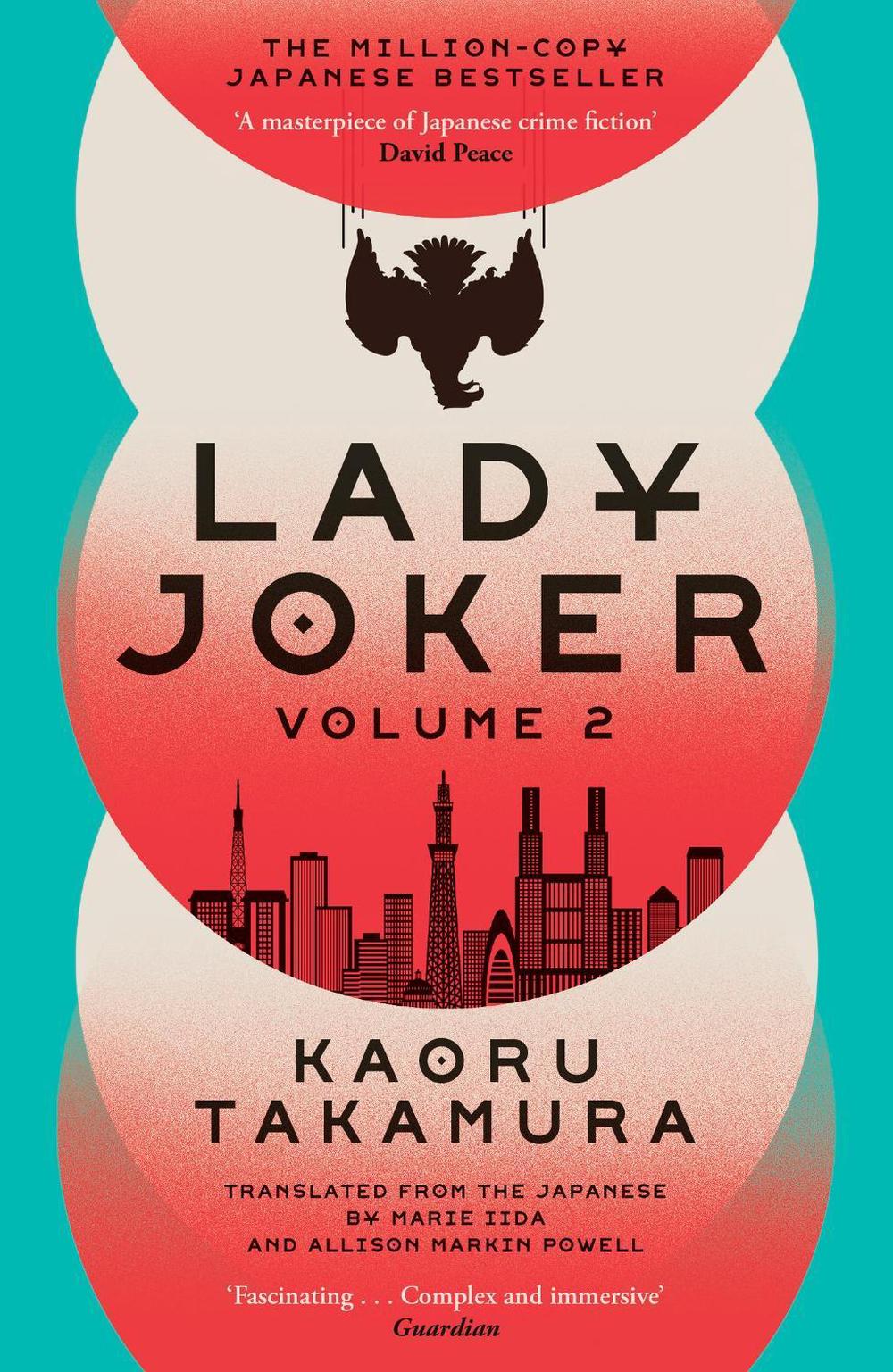 Lady Joker: Volume 2 by Kaoru Takamura - ISBN: 9781529394269