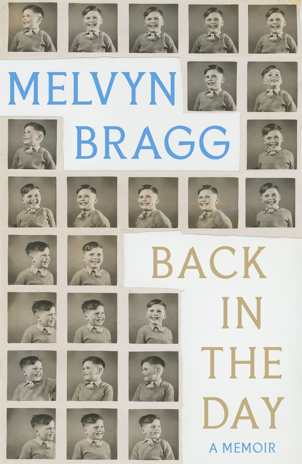 Back in the Day by Melvyn Bragg - ISBN: 9781529394450