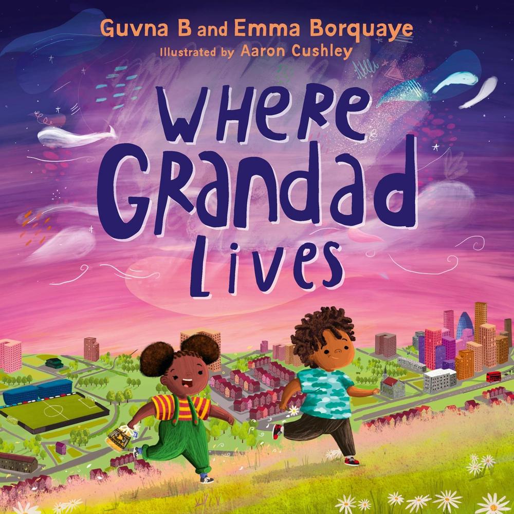 Where Grandad Lives by Guvna B. - ISBN: 9781529395136