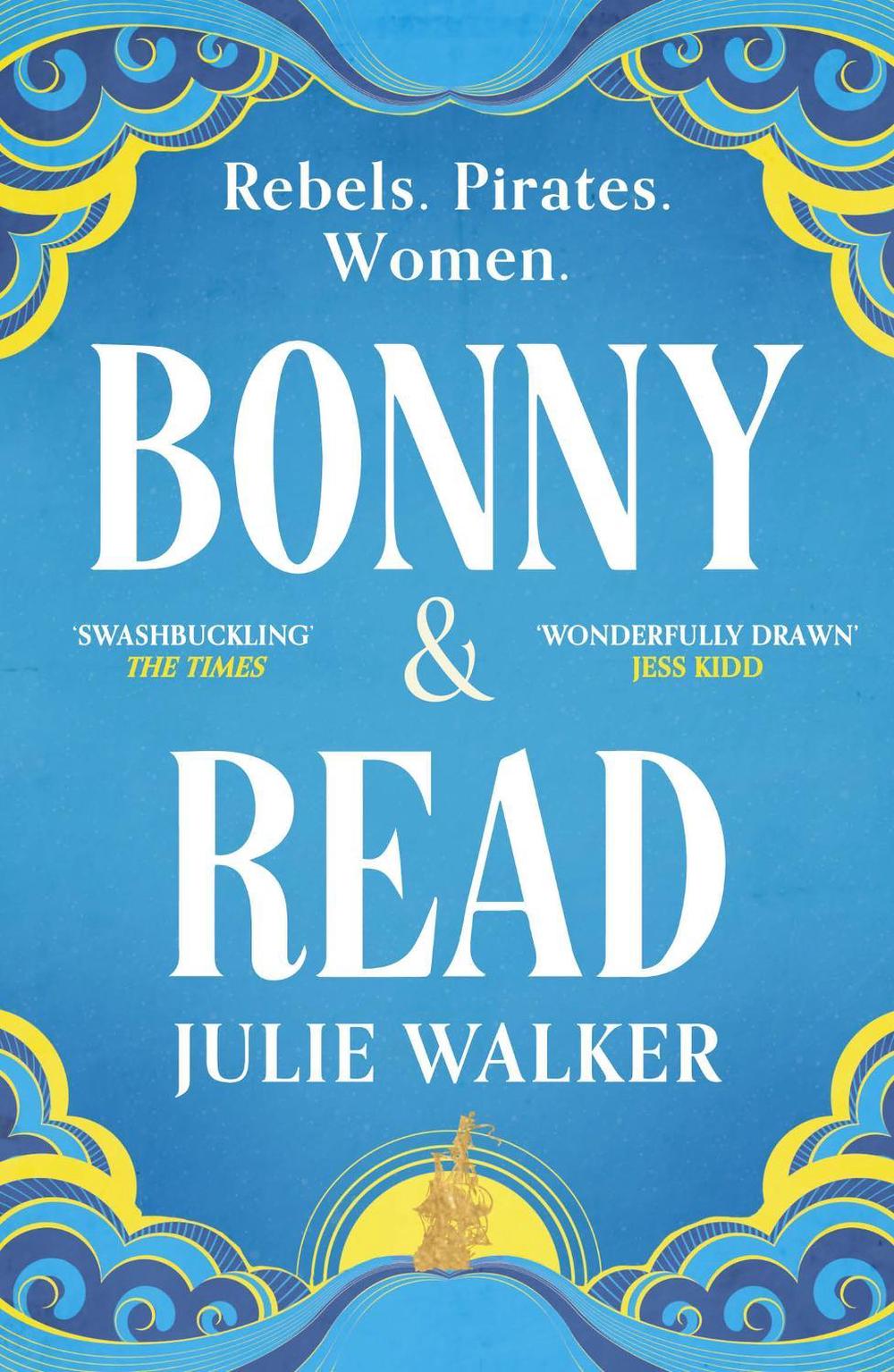 Bonny & Read by Julie Walker - ISBN: 9781529395723