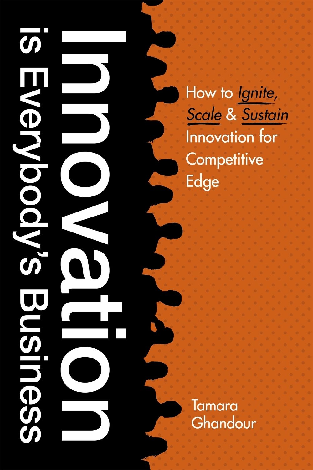 Innovation is Everybody's Business by Tamara Ghandour - ISBN: 9781529398182