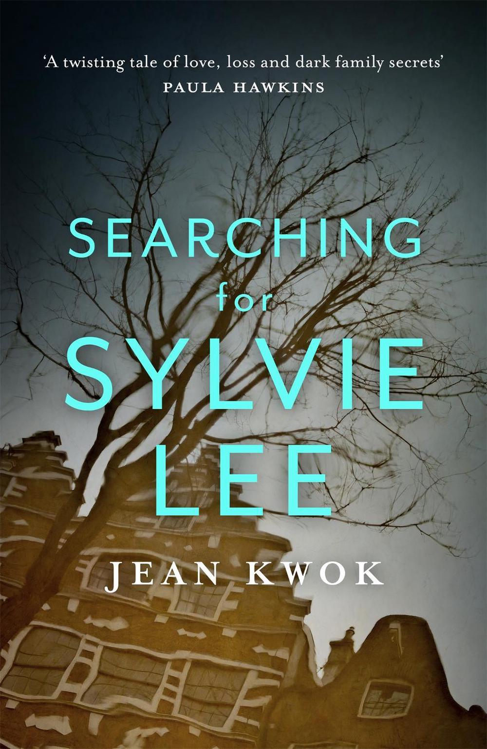 Searching for Sylvie Lee by Jean Kwok - ISBN: 9781529398281