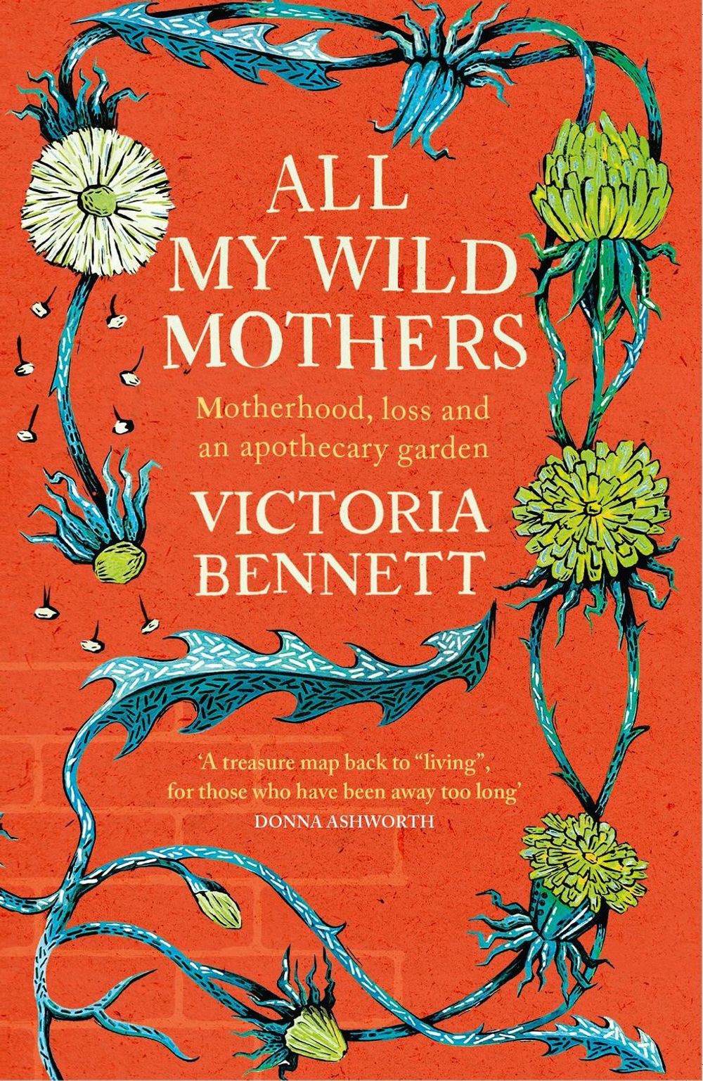 All My Wild Mothers by Victoria Bennett - ISBN: 9781529398656