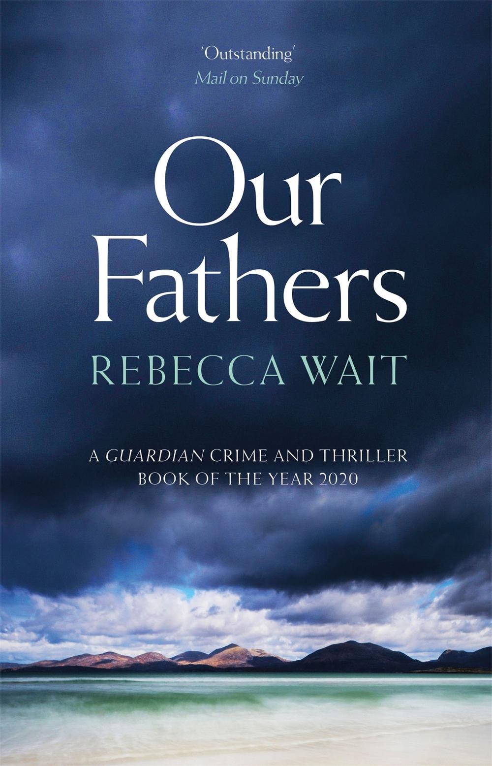Our Fathers by Rebecca Wait - ISBN: 9781529400069