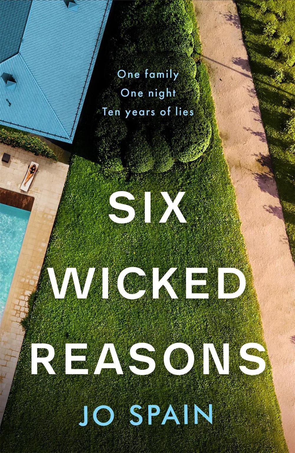 Six Wicked Reasons by Jo Spain - ISBN: 9781529400281