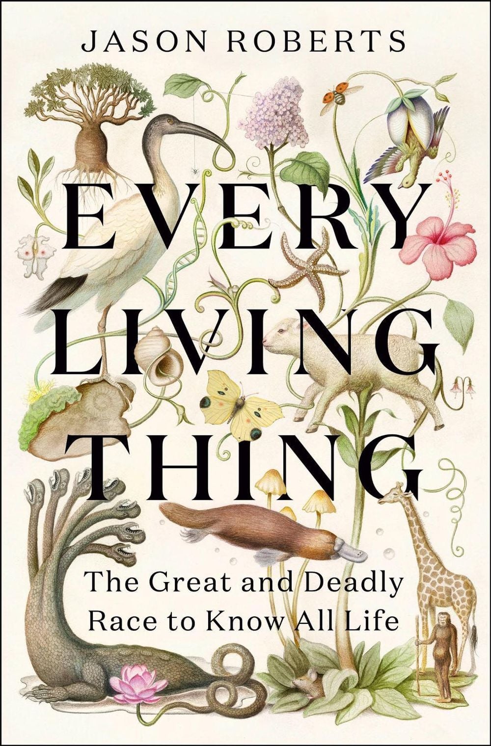 Every Living Thing by Jason Roberts - ISBN: 9781529400465