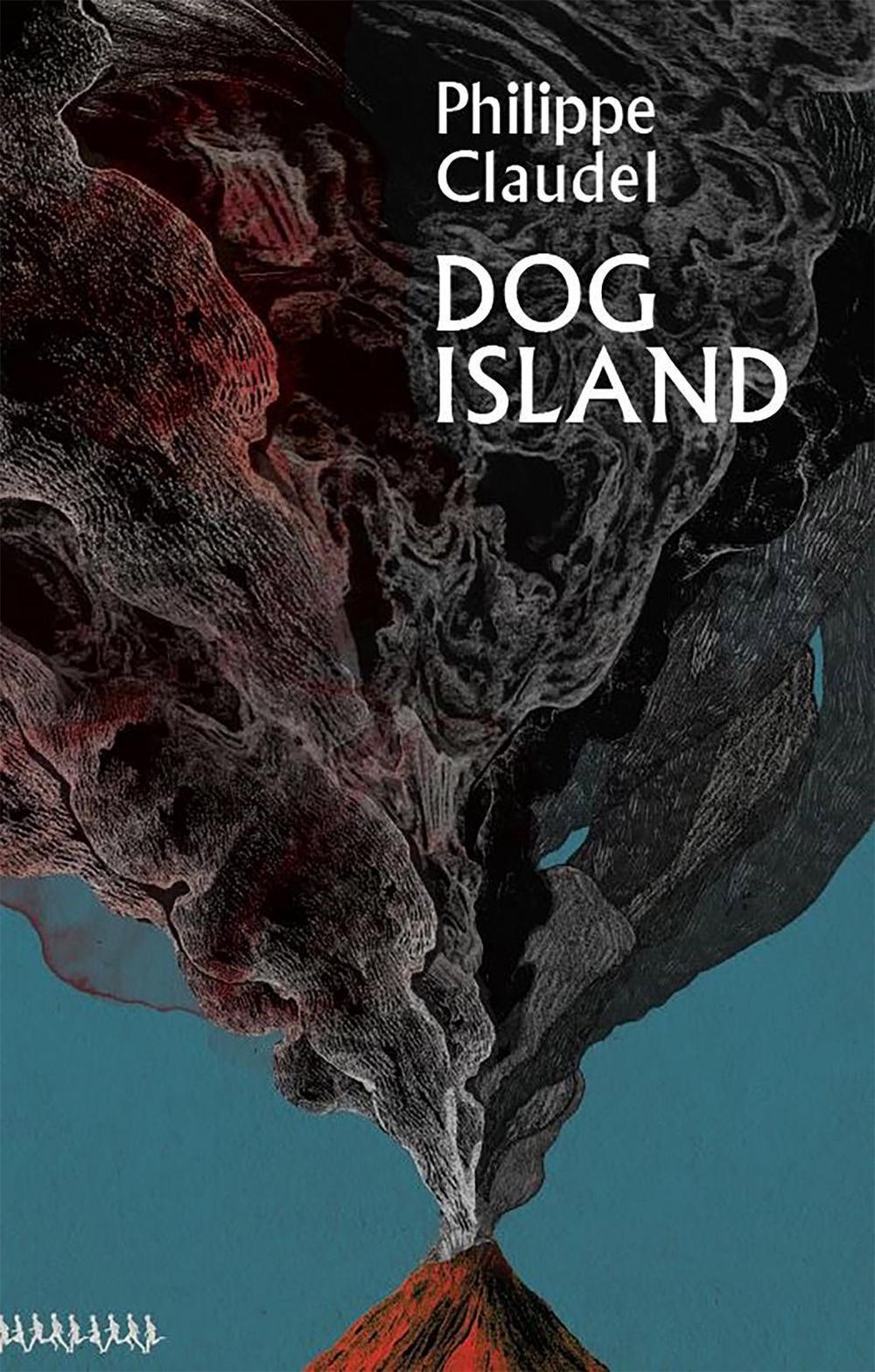 Dog Island by Philippe Claudel - ISBN: 9781529400656