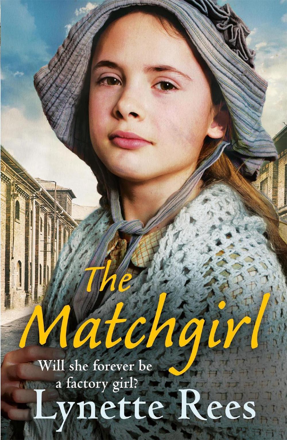 The Matchgirl by Lynette Rees - ISBN: 9781529400731