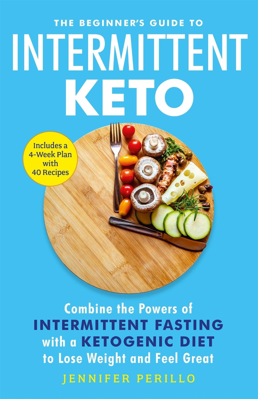 The Beginner's Guide to Intermittent Keto, 9781529401196
