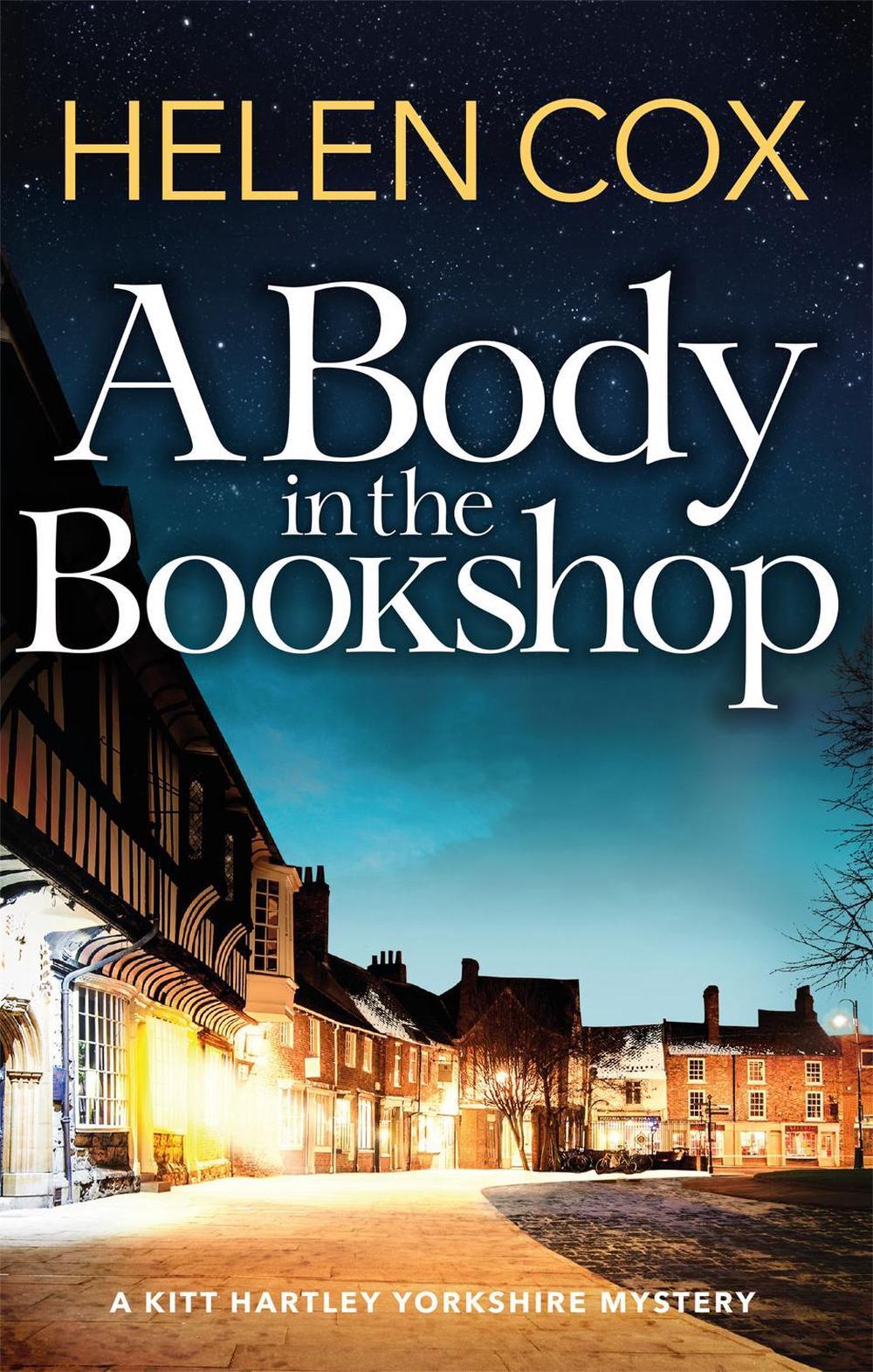 A Body in the Bookshop by Helen Cox - ISBN: 9781529402230