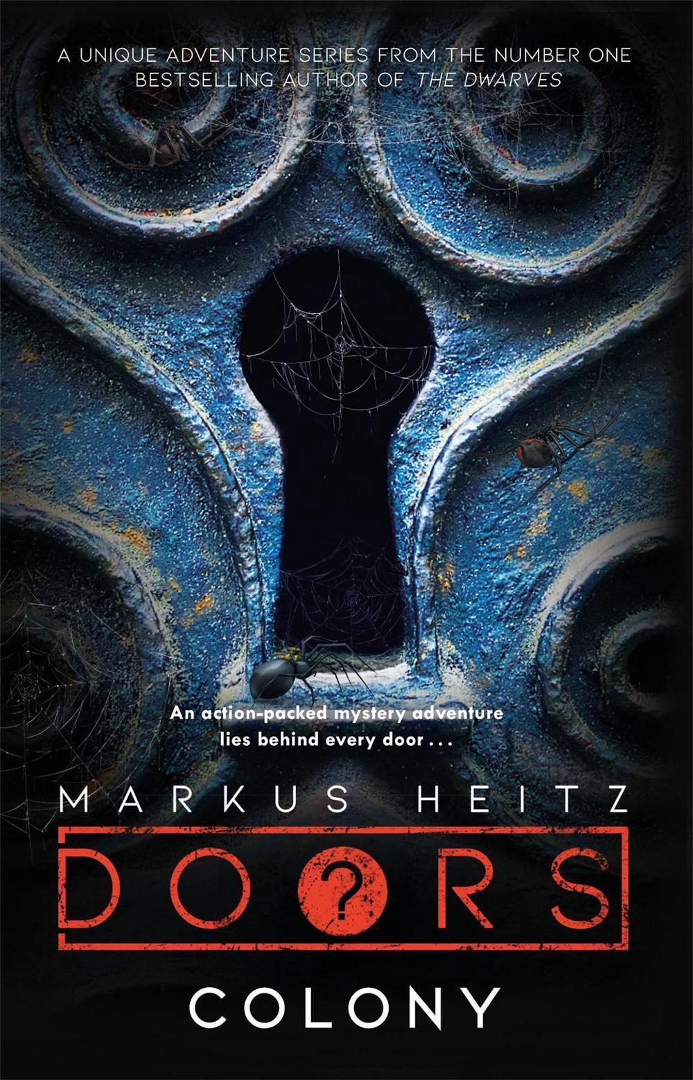 Doors: Colony by Markus Heitz - ISBN: 9781529402346