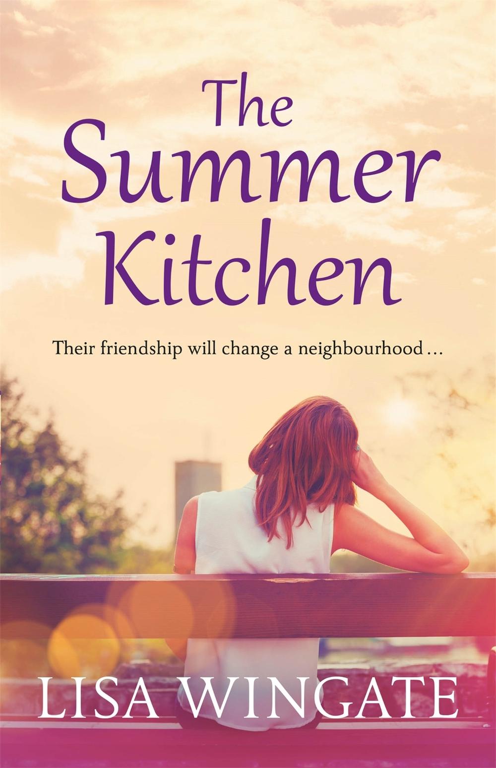 The Summer Kitchen by Lisa Wingate - ISBN: 9781529402520