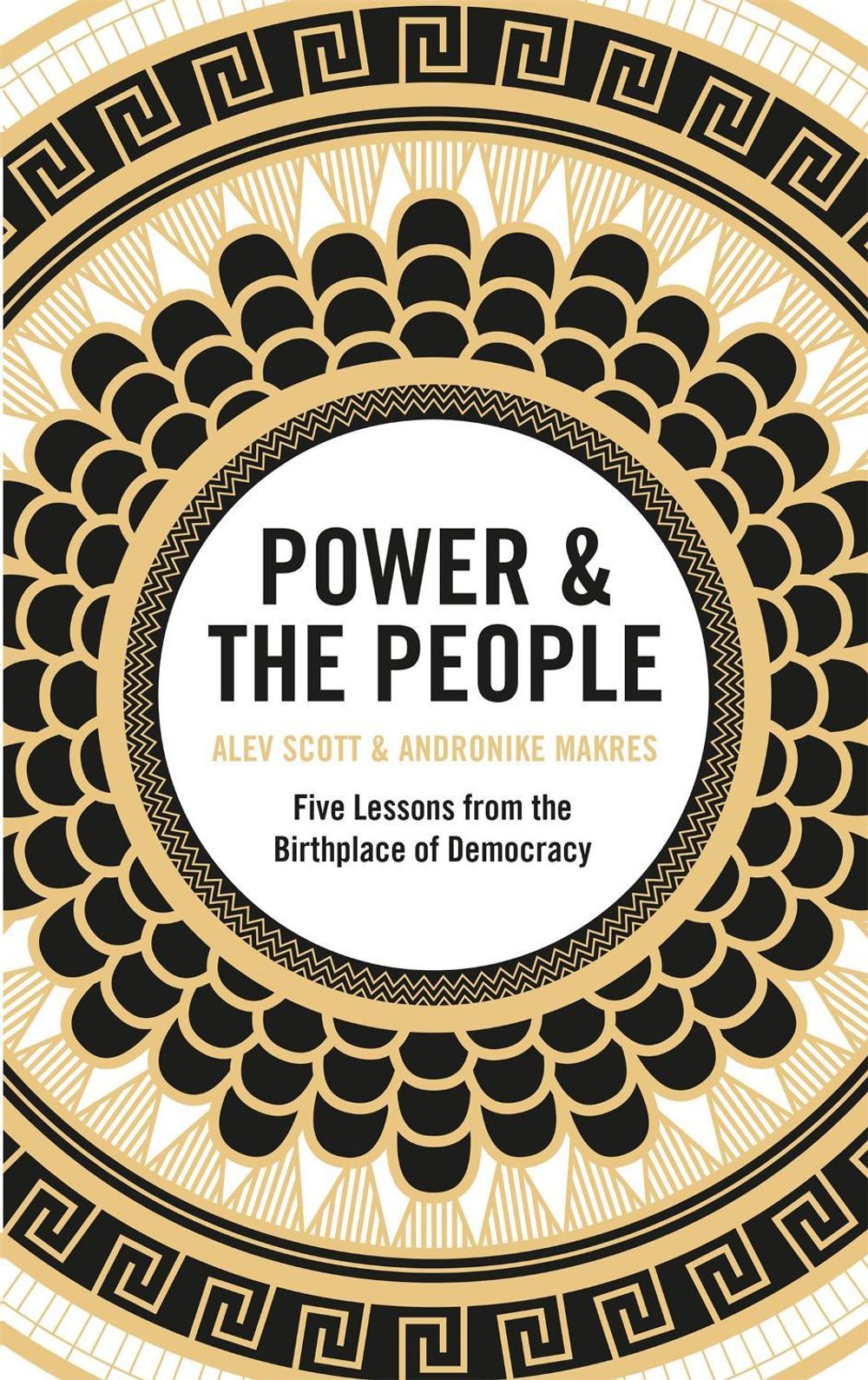 Power & the People by Alev Scott - ISBN: 9781529402858