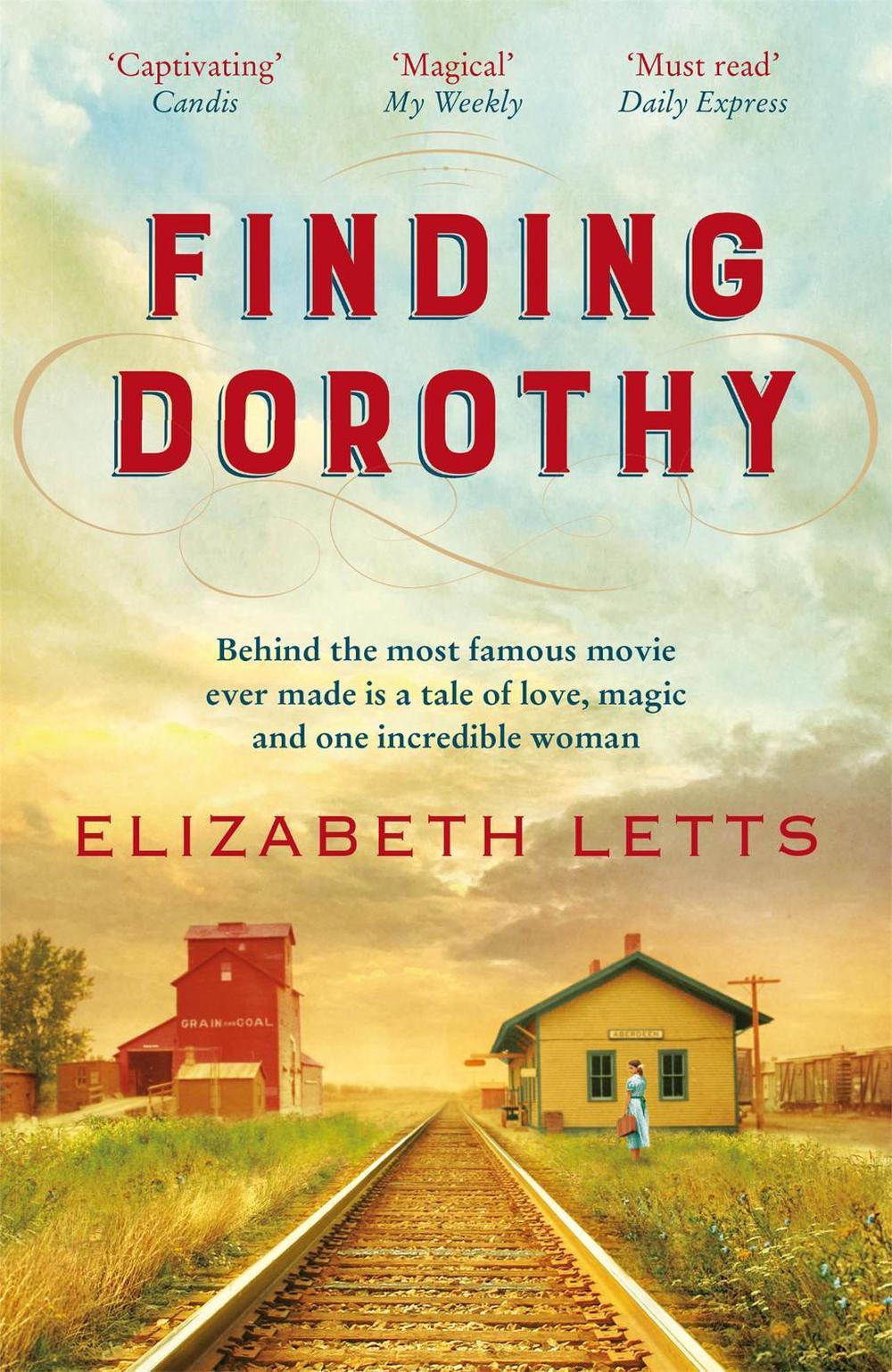 Finding Dorothy by Elizabeth Letts - ISBN: 9781529403459