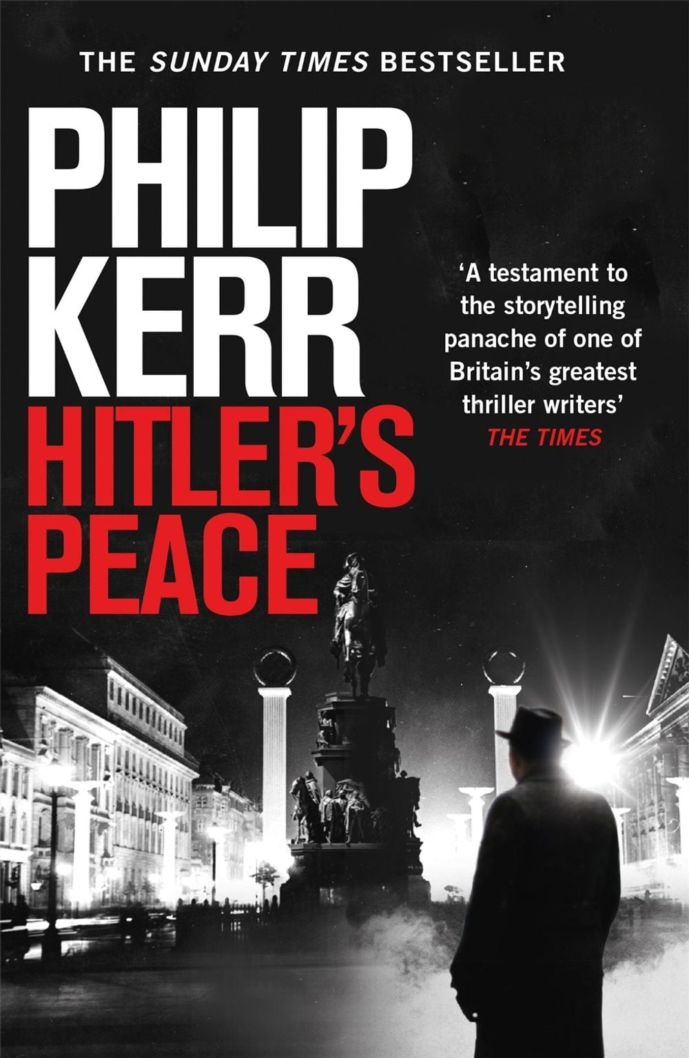Hitler's Peace by Philip Kerr - ISBN: 9781529404135