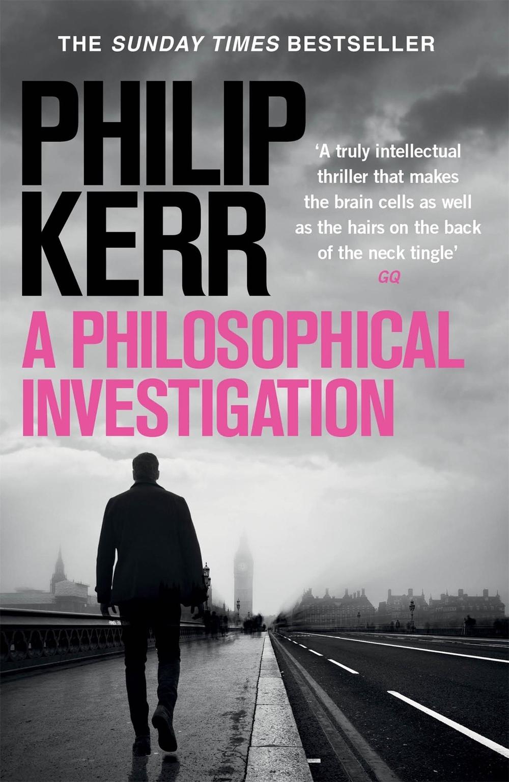 A Philosophical Investigation by Philip Kerr - ISBN: 9781529404203
