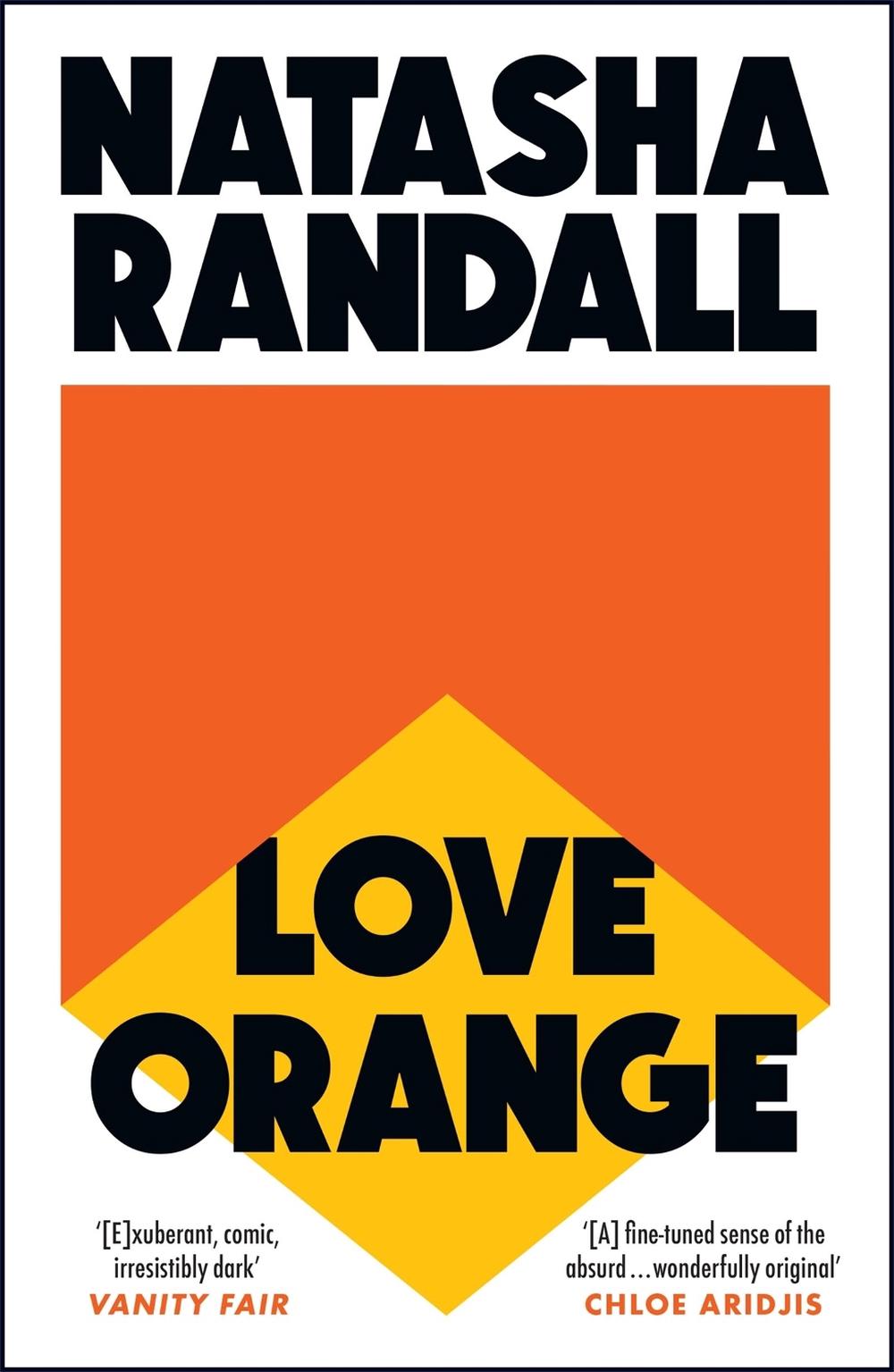 Love Orange by Natasha Randall - ISBN: 9781529404609