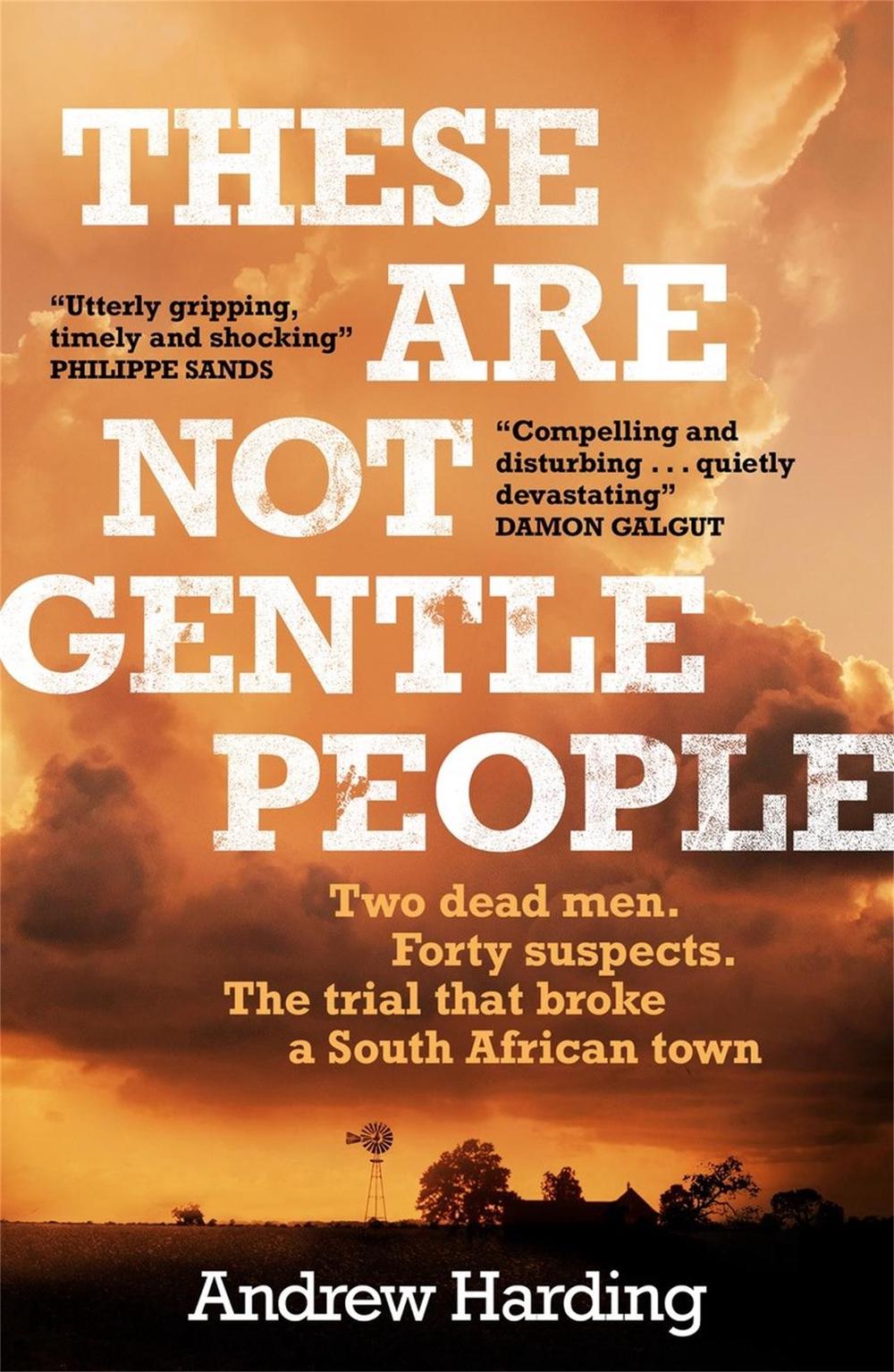 These Are Not Gentle People by Andrew Harding - ISBN: 9781529405606