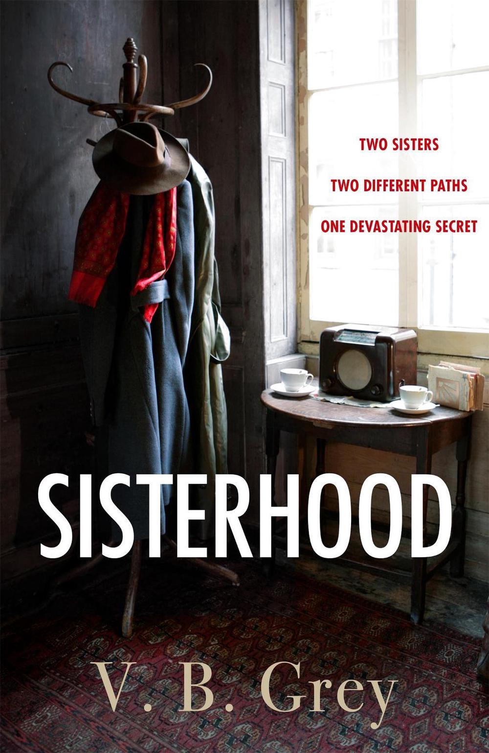 Sisterhood by V.B. Grey - ISBN: 9781529405750