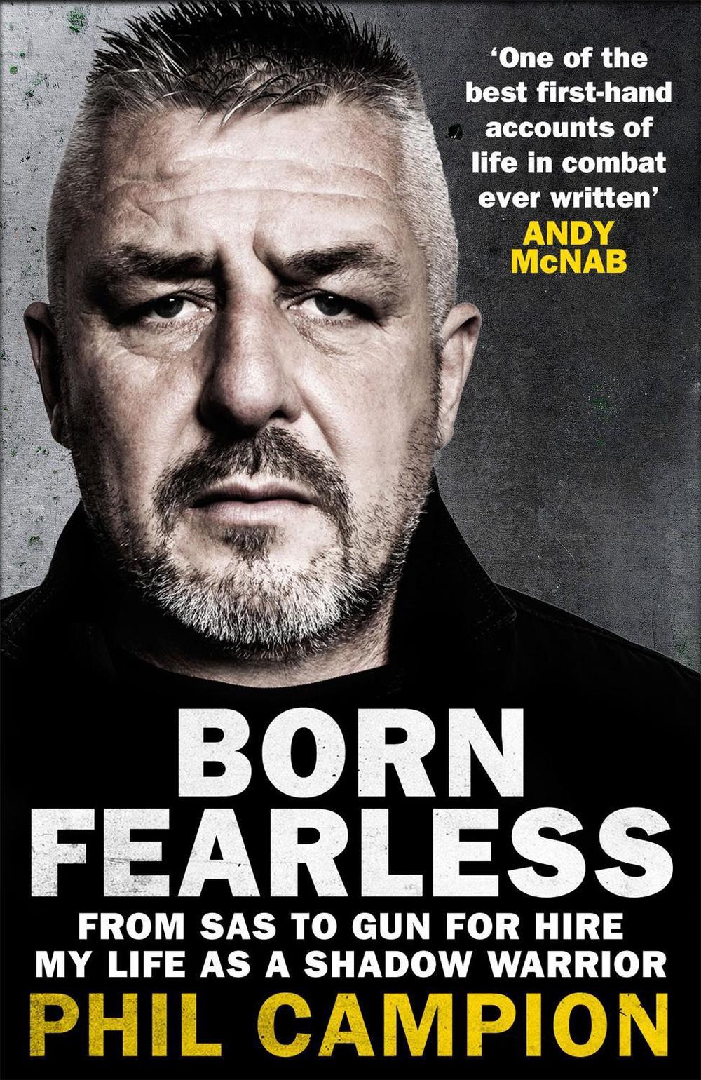 Born Fearless by Phil Campion - ISBN: 9781529405941