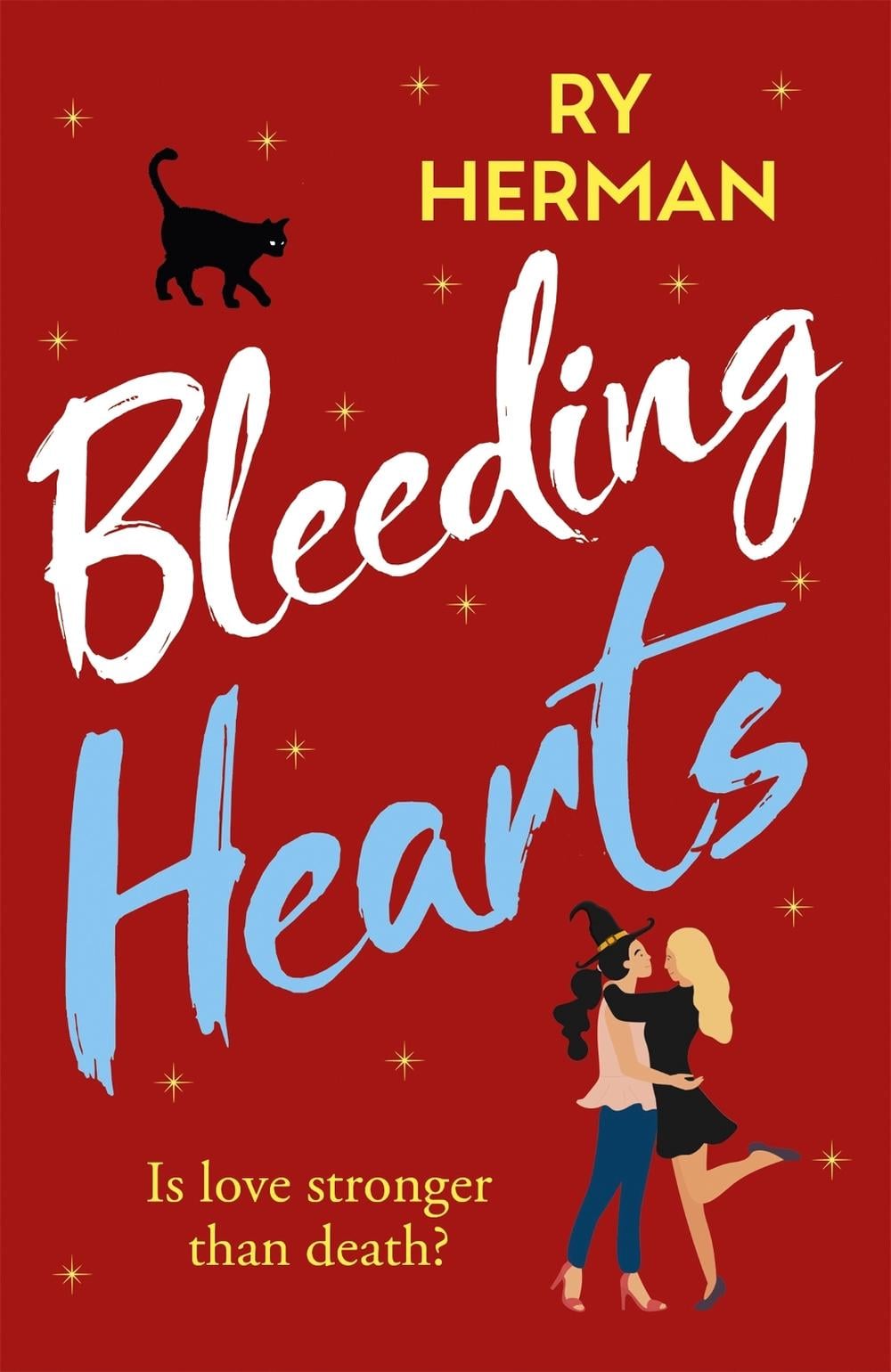 Bleeding Hearts by Ry Herman - ISBN: 9781529406313