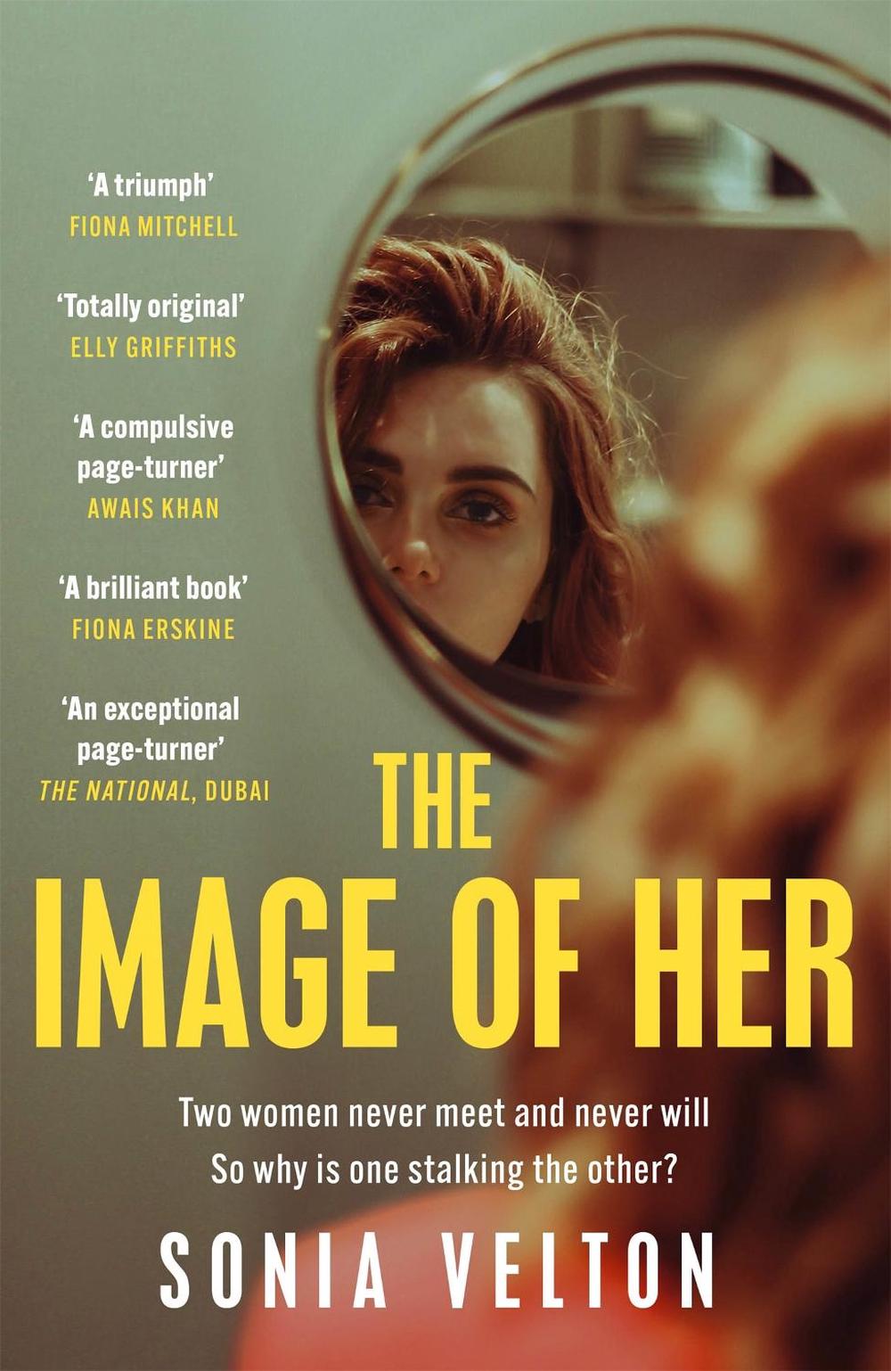 The Image of Her by Sonia Velton - ISBN: 9781529406535