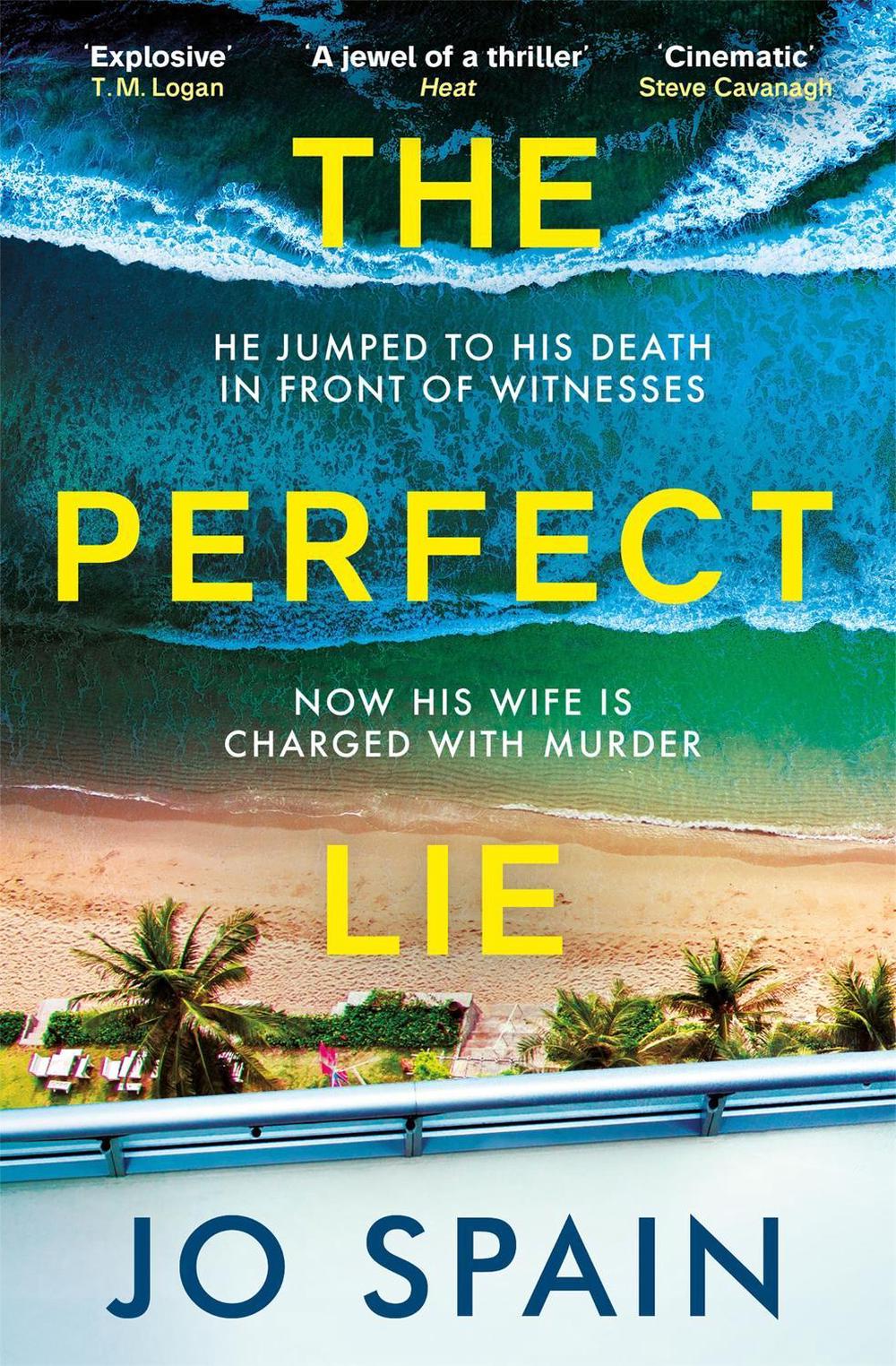 The Perfect Lie by Jo Spain - ISBN: 9781529407273