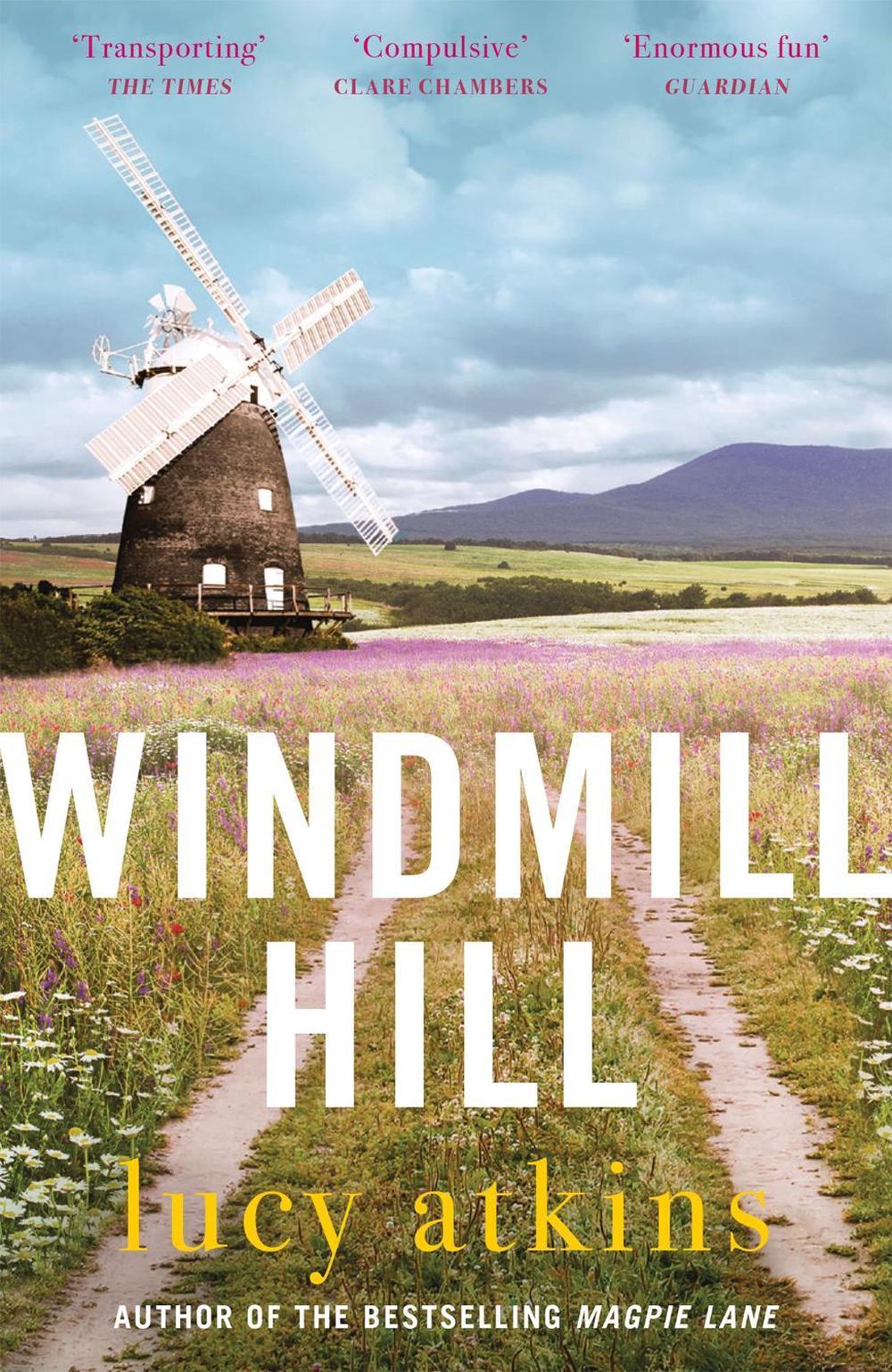 Windmill Hill by Lucy Atkins - ISBN: 9781529407945