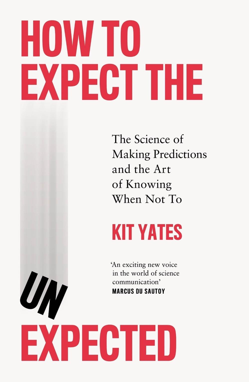 How to Expect the Unexpected by Kit Yates - ISBN: 9781529408683