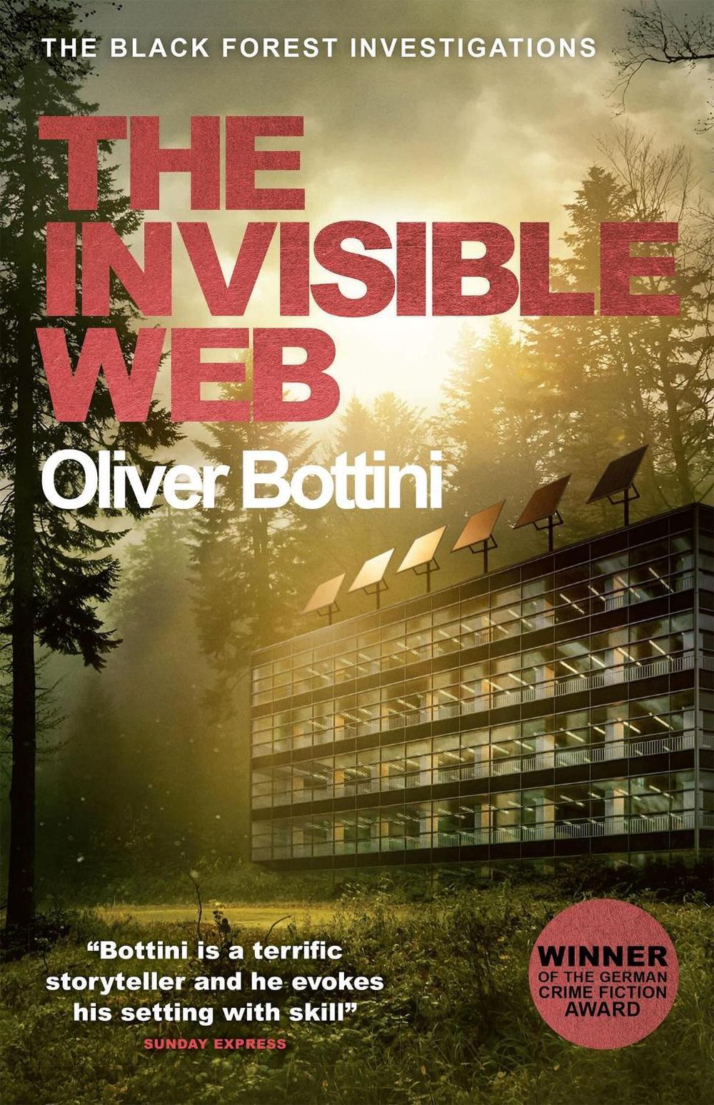 The Invisible Web by Oliver Bottini - ISBN: 9781529409215