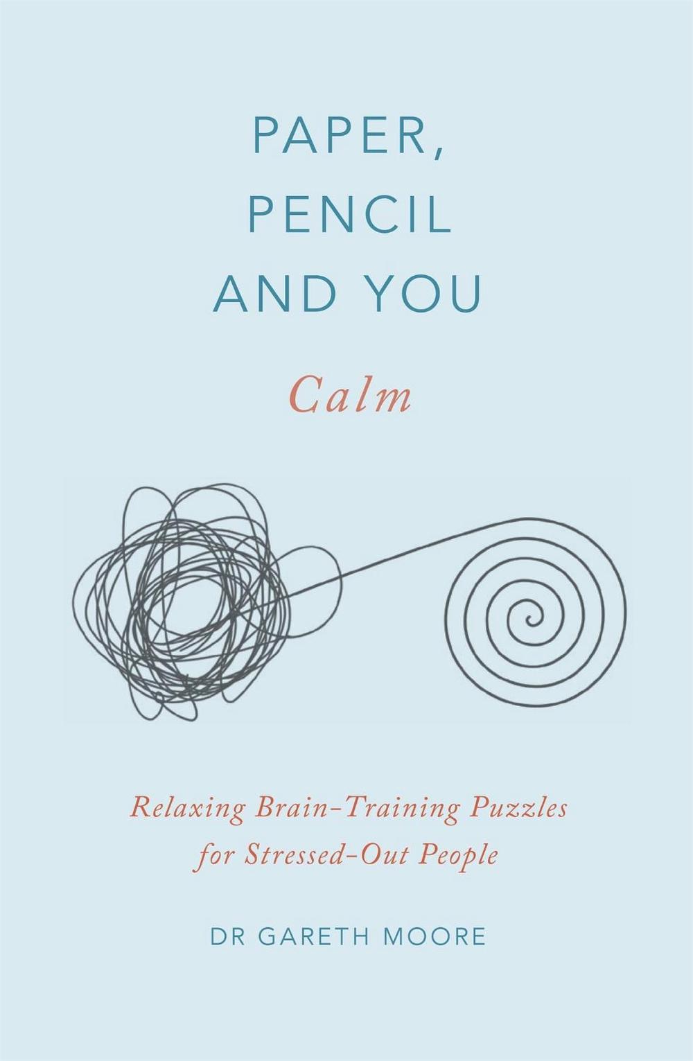 Paper, Pencil & You: Calm, 9781529409628