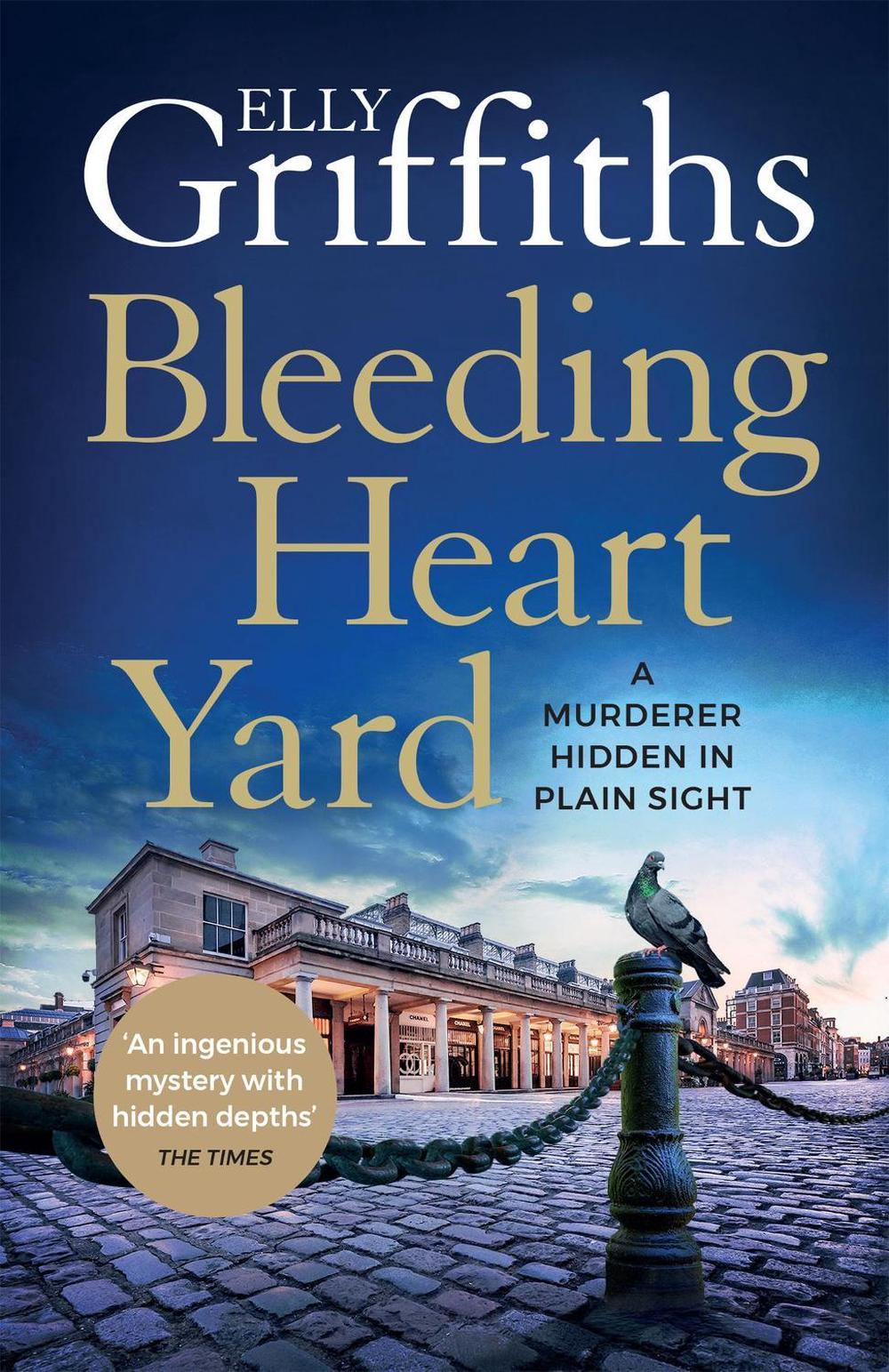 Bleeding Heart Yard by Elly Griffiths - ISBN: 9781529409970
