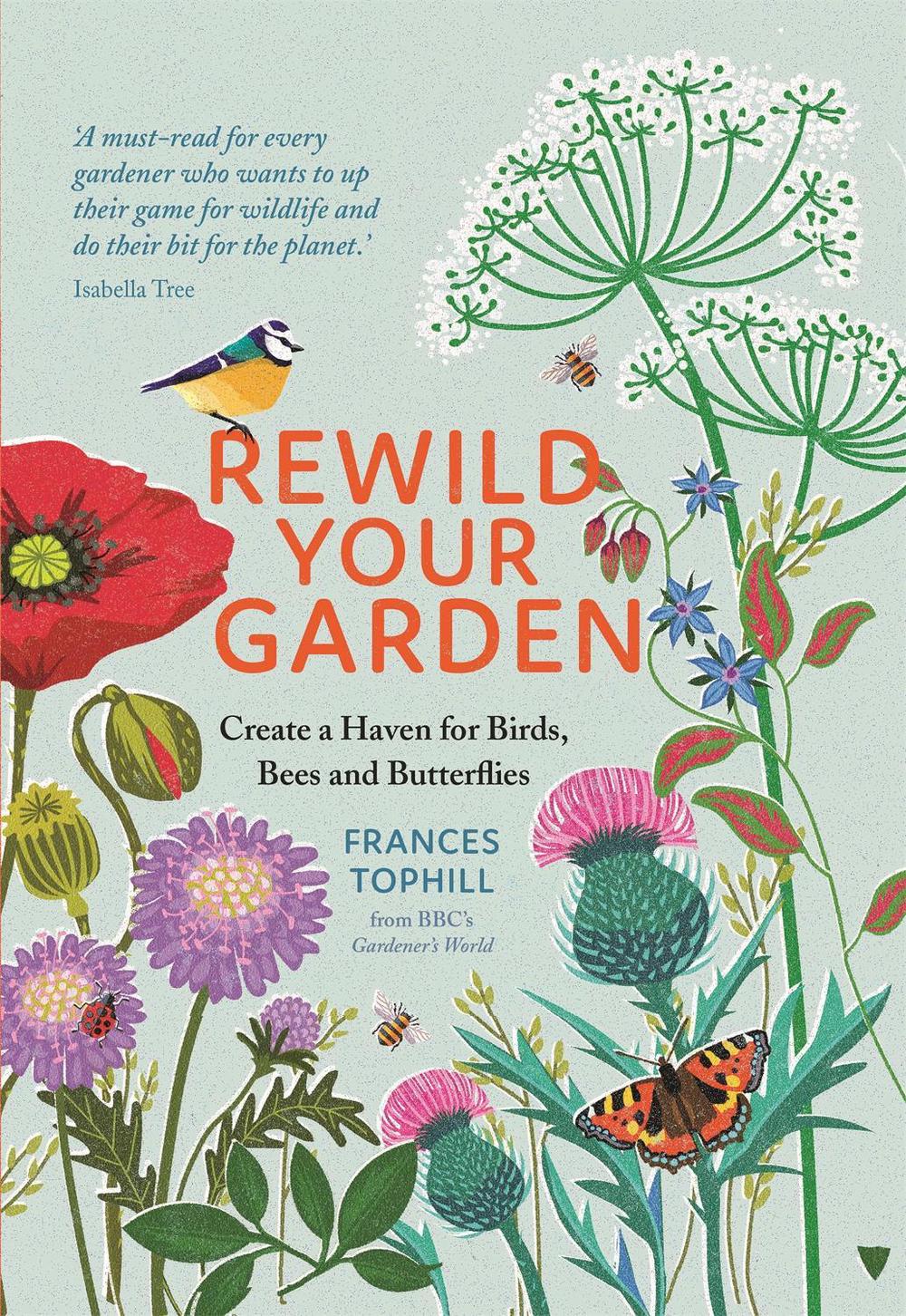 Rewild Your Garden, 9781529410259