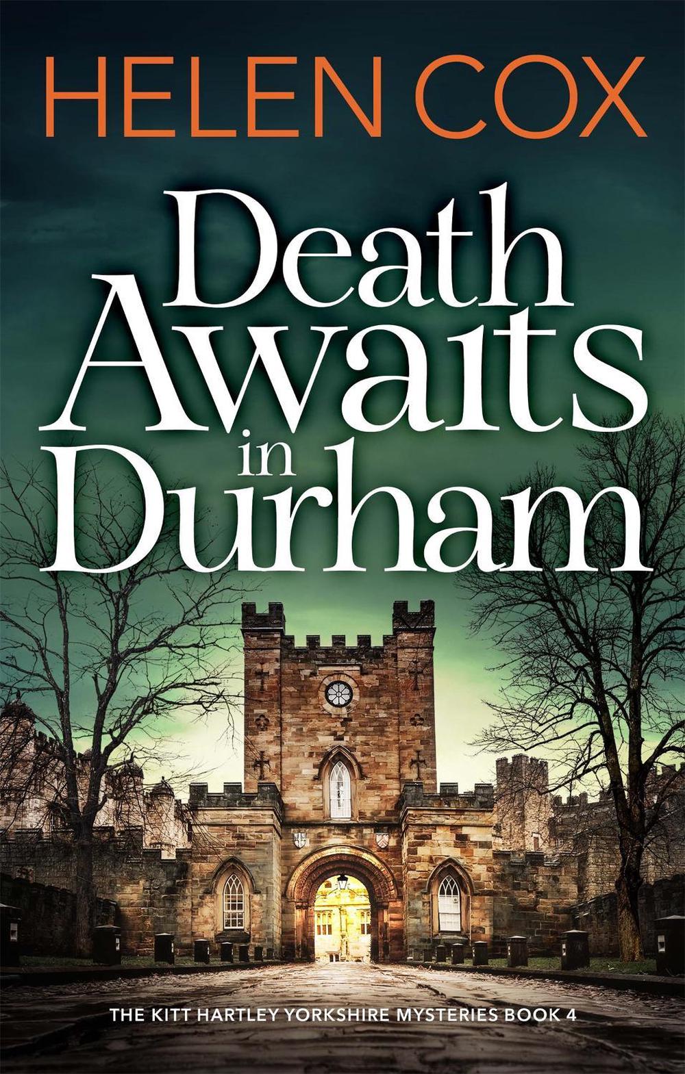Death Awaits in Durham by Helen Cox - ISBN: 9781529410365