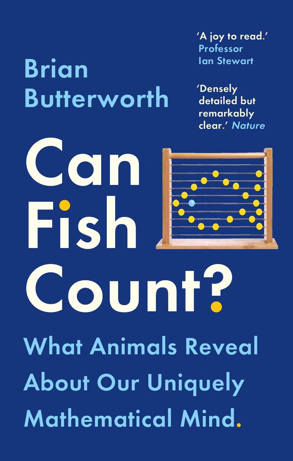Can Fish Count? by Brian Butterworth - ISBN: 9781529411287