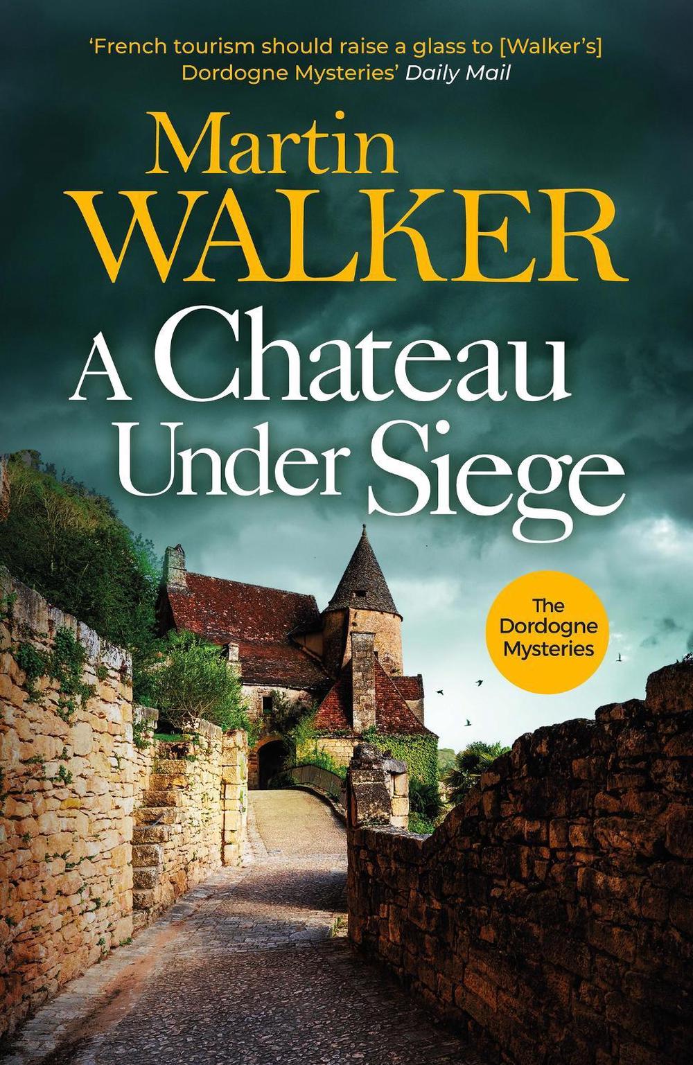 A Chateau Under Siege, 9781529413724