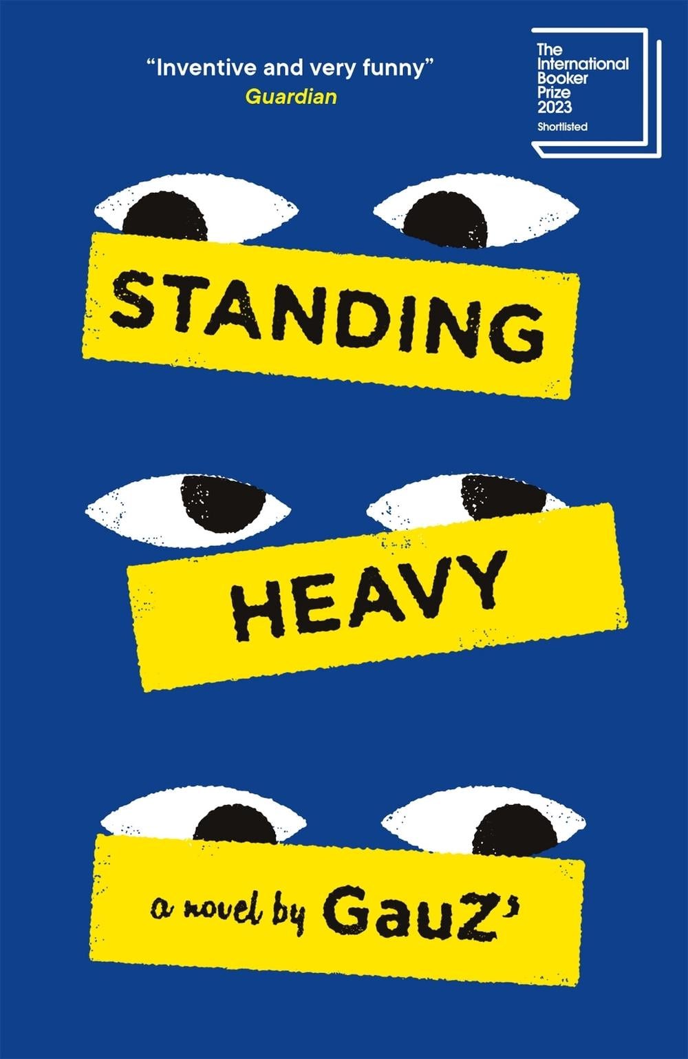 Standing Heavy by Frank Wynne - ISBN: 9781529414431