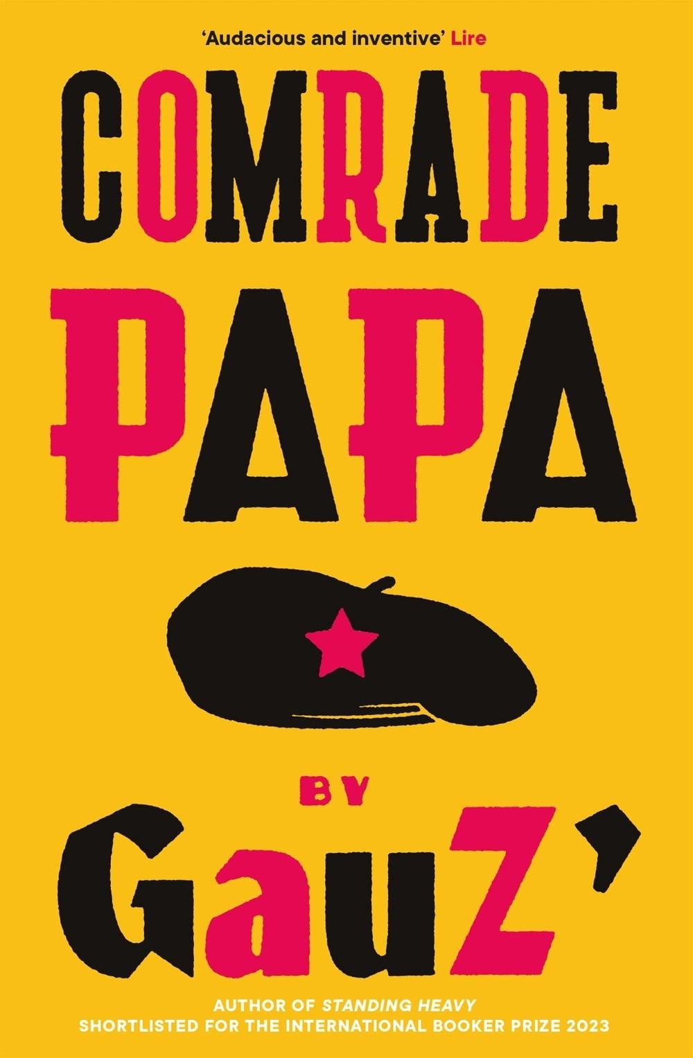 Comrade Papa by Frank Wynne - ISBN: 9781529414455