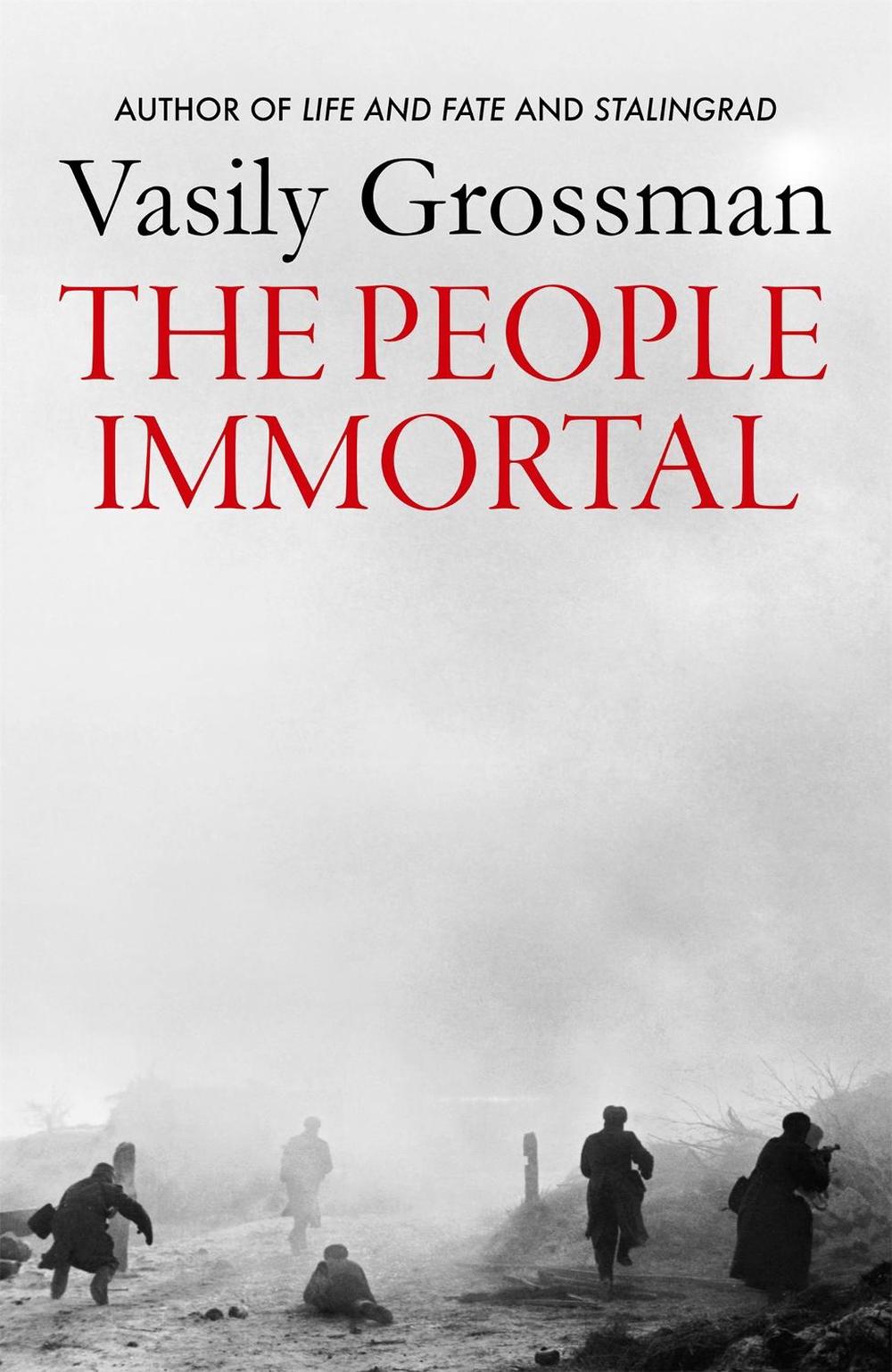 The People Immortal by Vasily Grossman - ISBN: 9781529414745