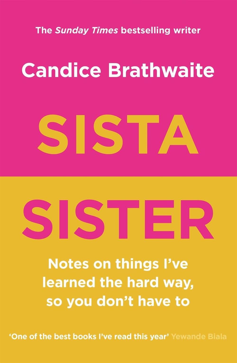 Sista Sister by Candice Brathwaite - ISBN: 9781529415315