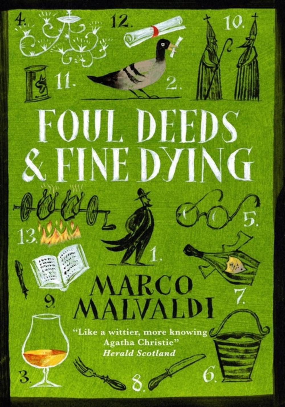 Foul Deeds and Fine Dying by Marco Malvaldi - ISBN: 9781529415391